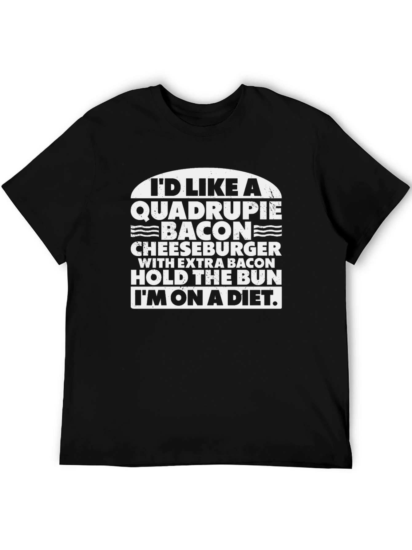 Diet Cheat Day T-Shirt: Quadruple Bacon Cheeseburger