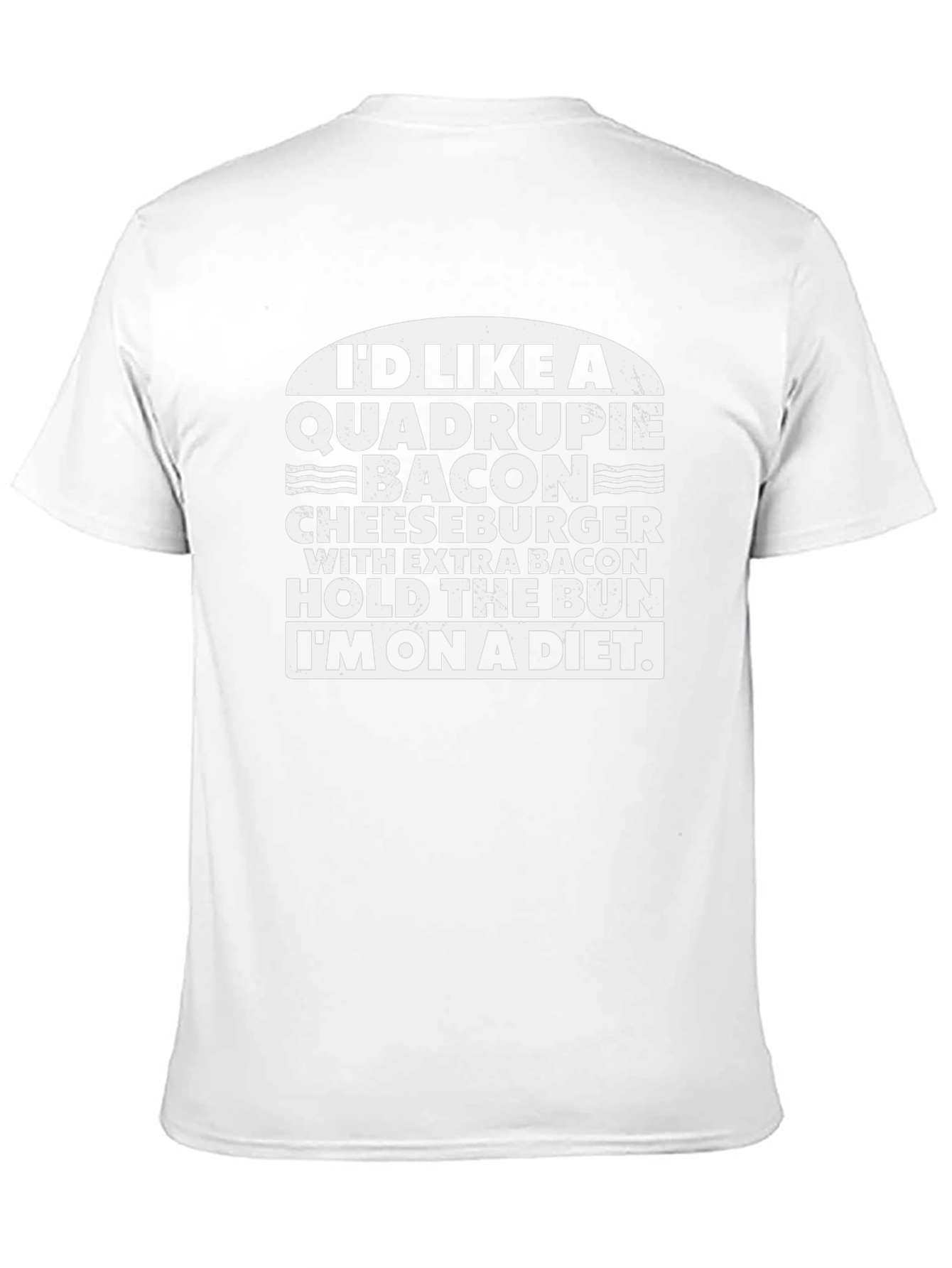 Diet Cheat Day T-Shirt: Quadruple Bacon Cheeseburger