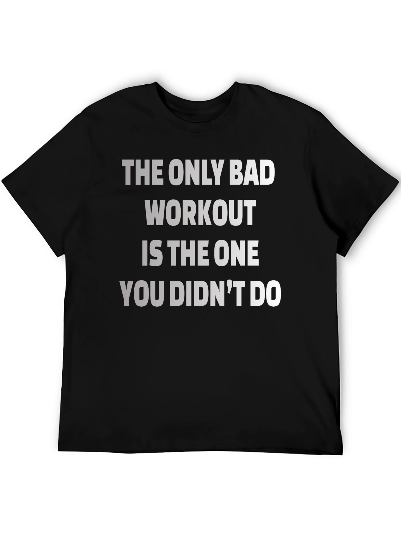 Workout Motivation T-Shirt