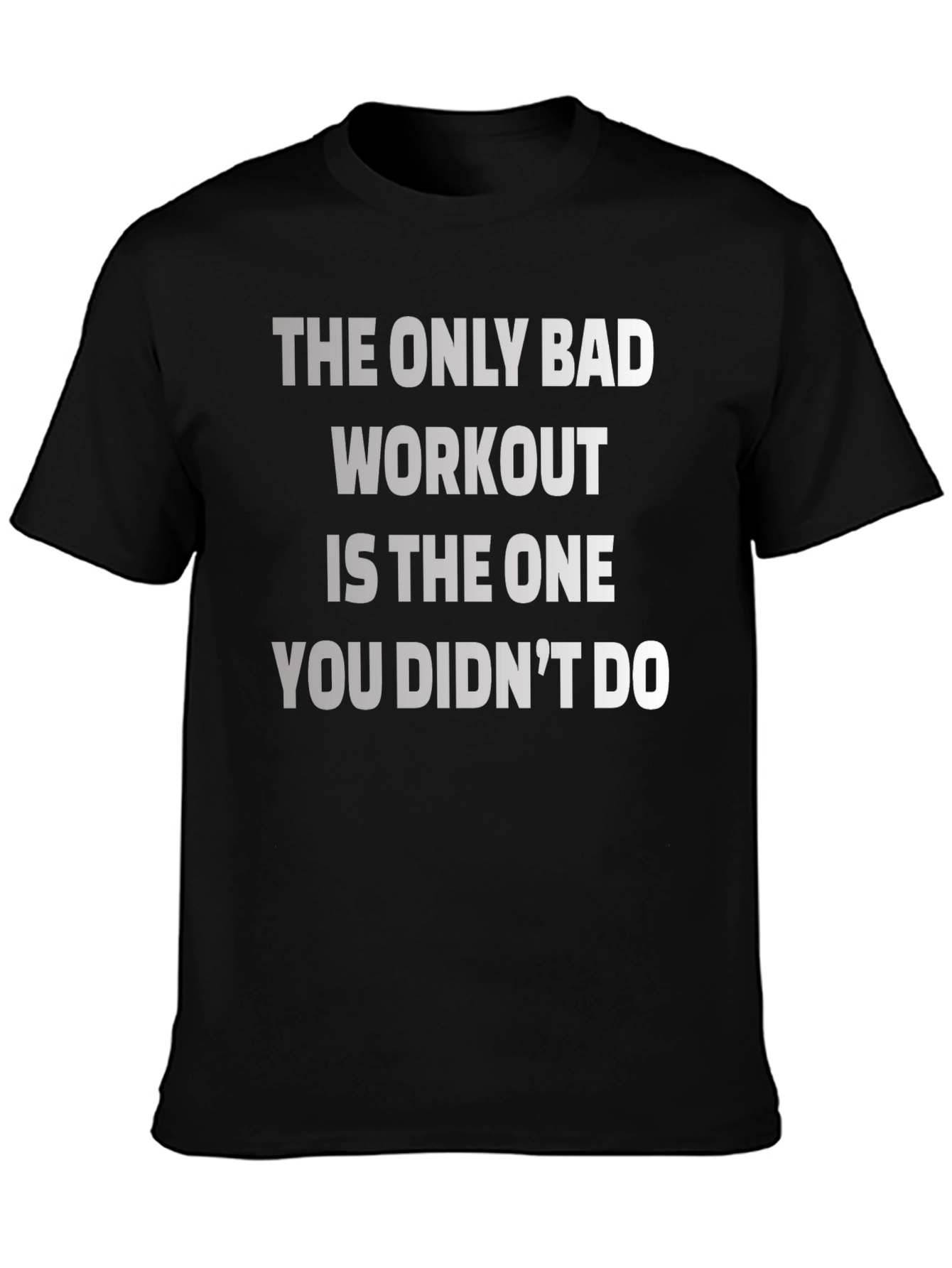 Workout Motivation T-Shirt