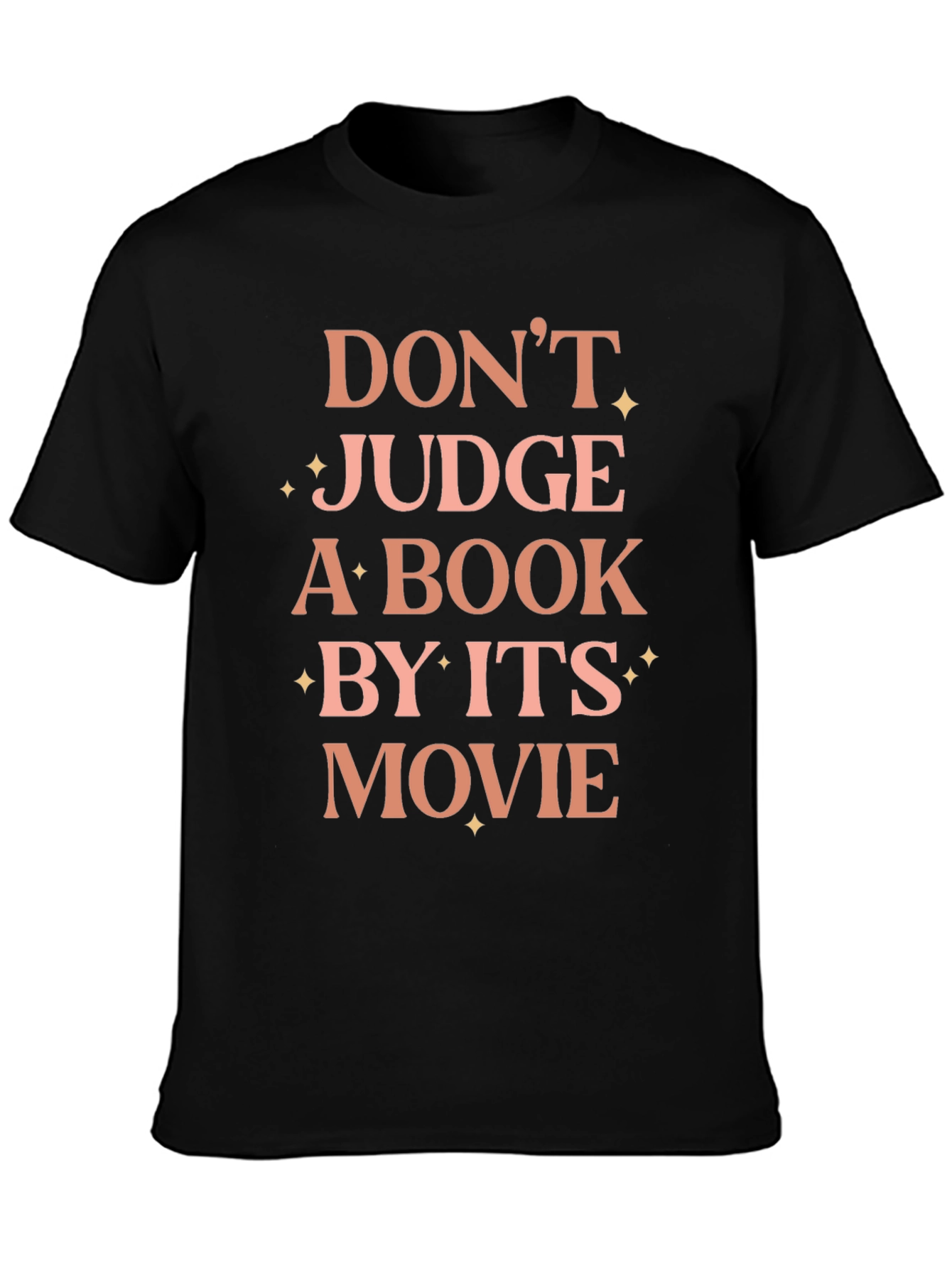 Dont Judge a Book by its Movie Graphic Tee