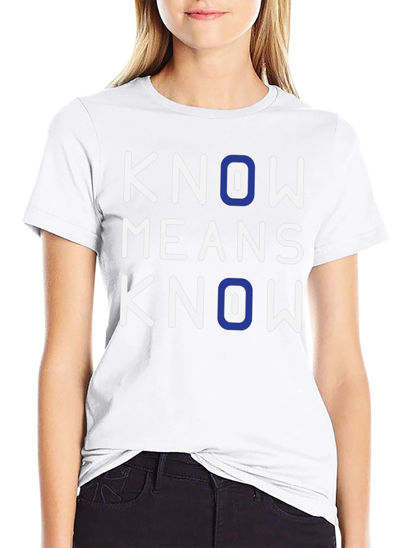 Know Means Know T-Shirt