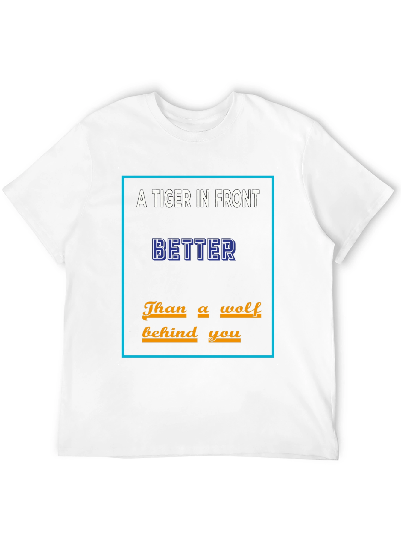 A Tiger In Front Mens T-Shirt