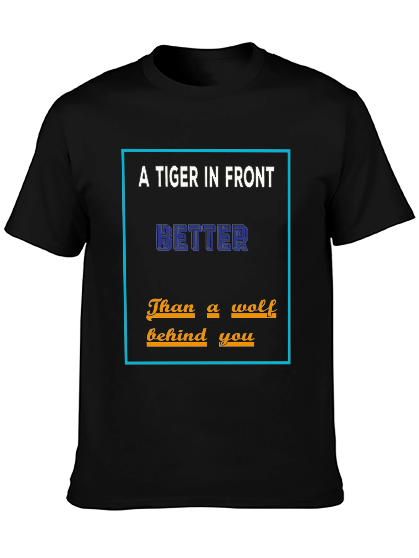 A Tiger In Front Mens T-Shirt