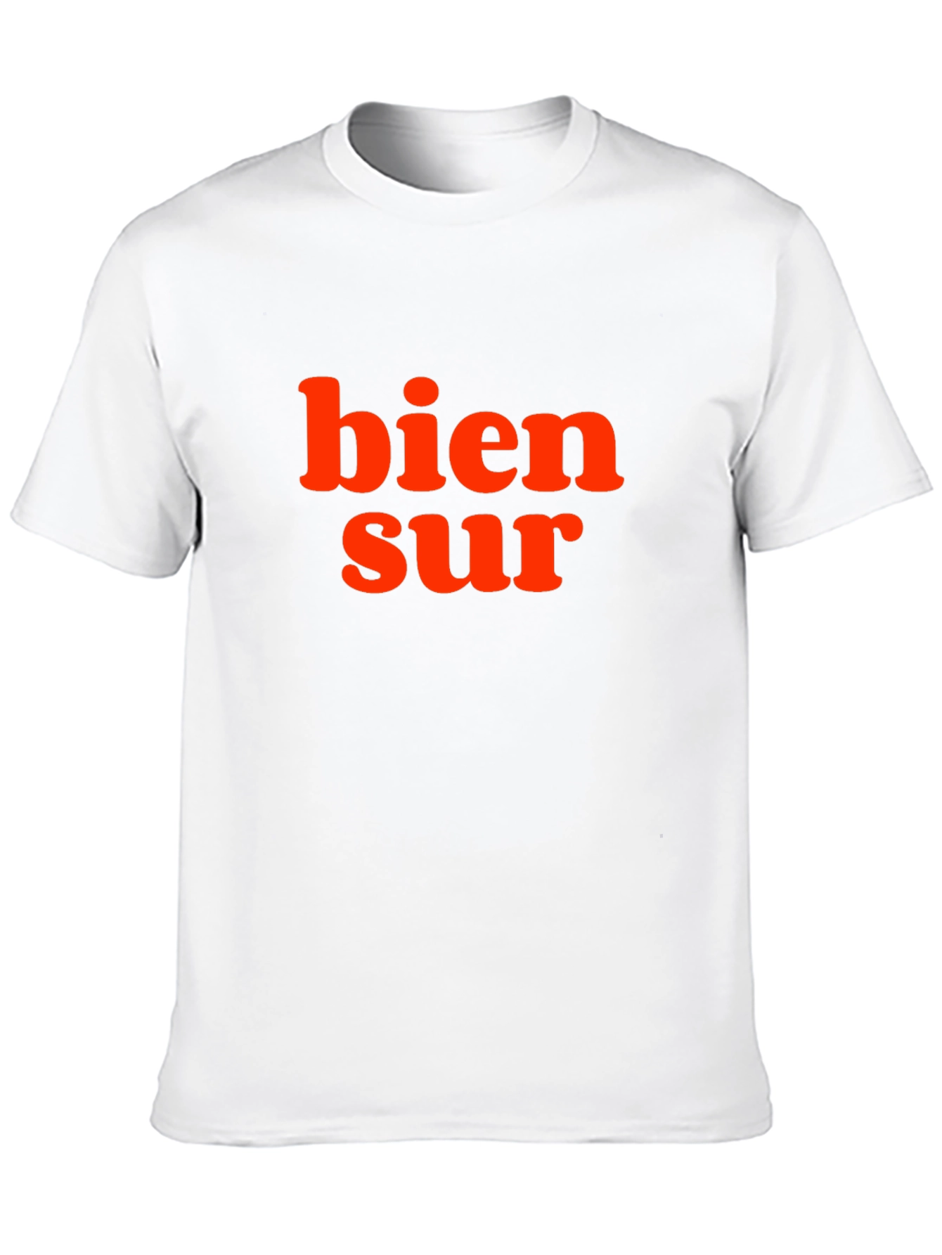 Bien Sur Graphic T-Shirt - French Phrase Tee