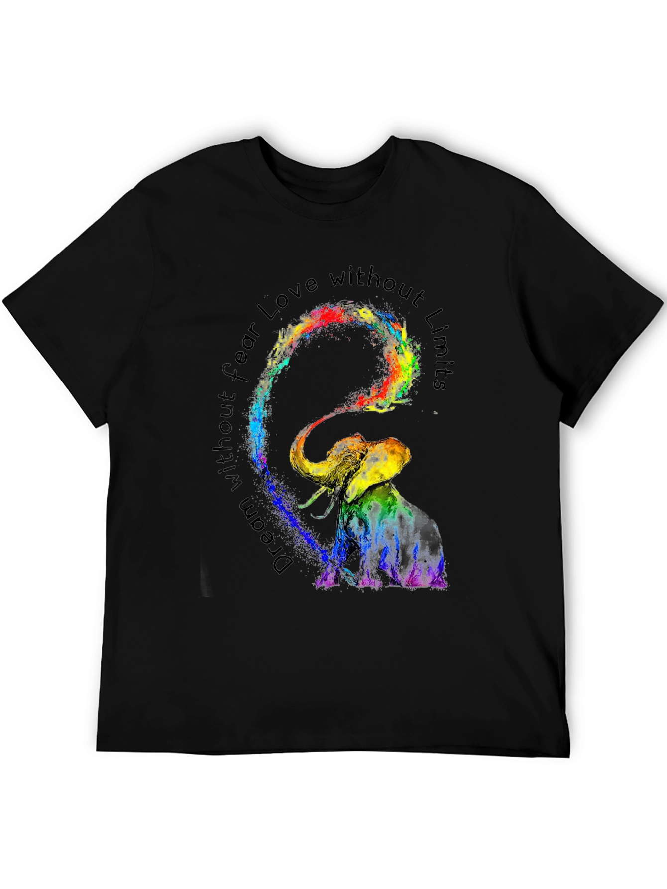 Elephant Dream T-Shirt: Fearless Love Limitless Dreams