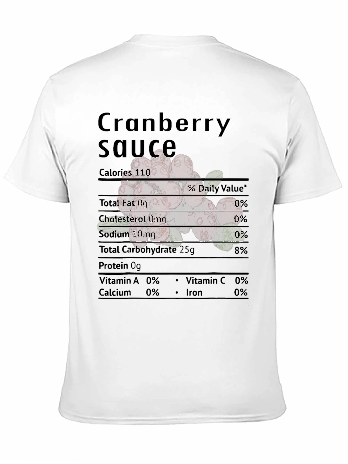 Cranberry Sauce Nutrition Facts Black T-Shirt