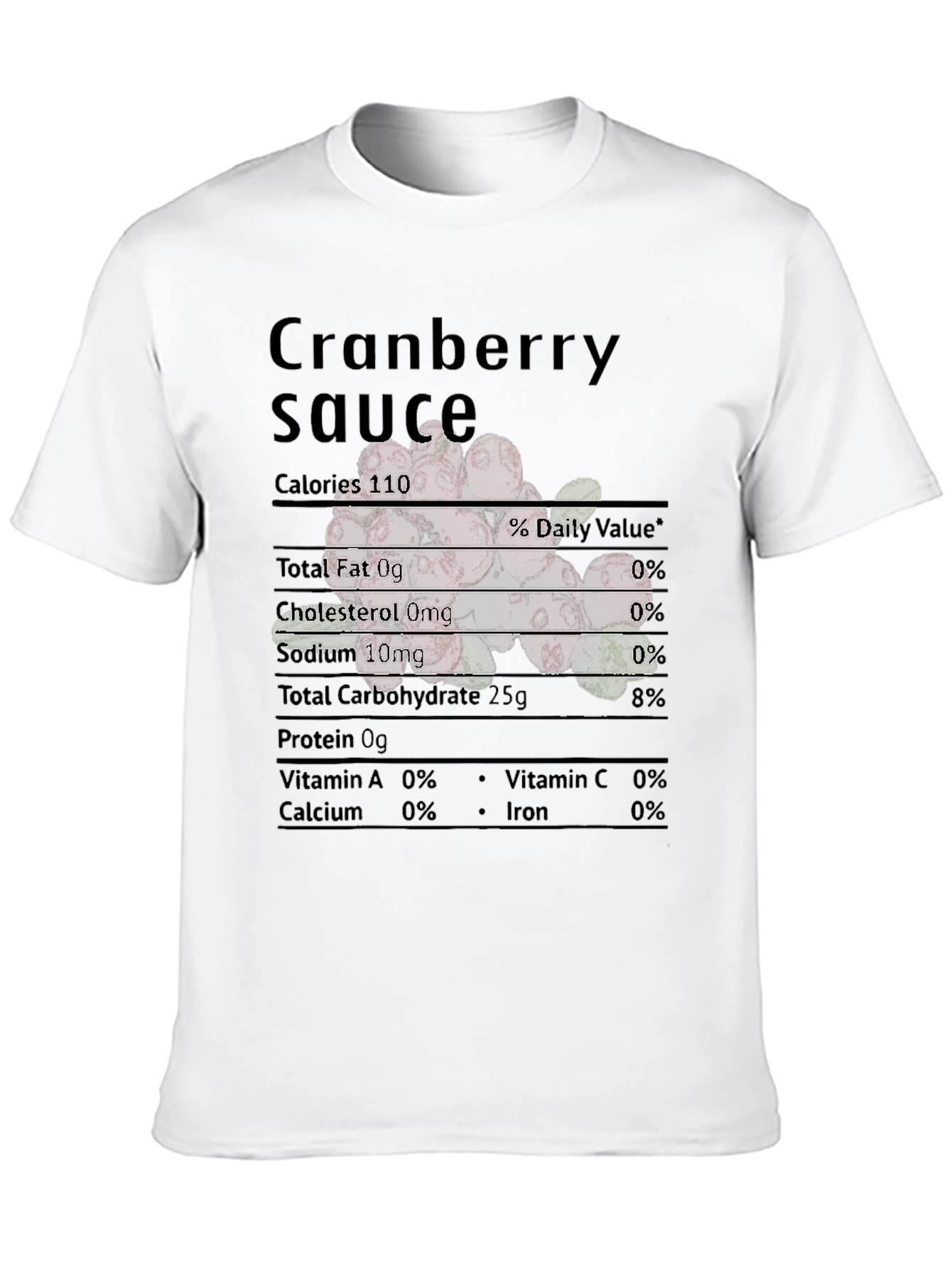 Cranberry Sauce Nutrition Facts Black T-Shirt