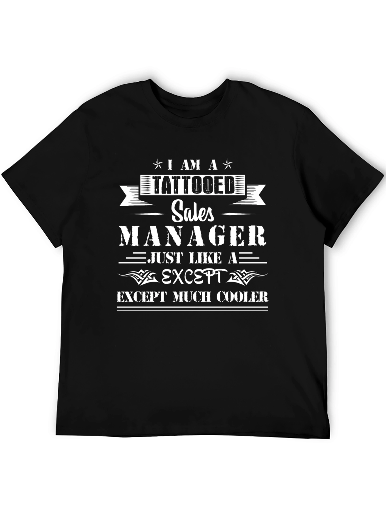 Tattooed Sales Manager Black Graphic T-Shirt
