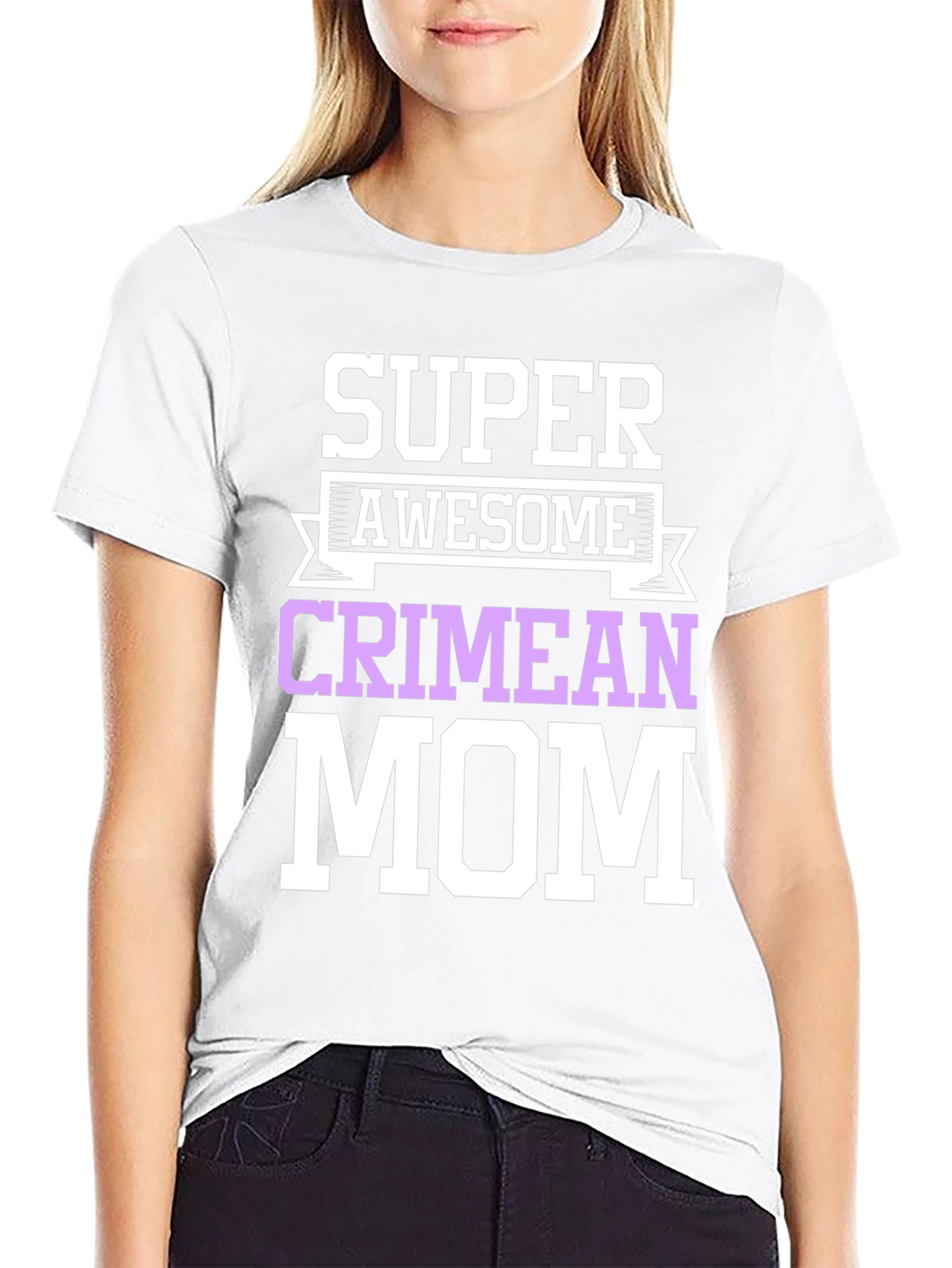 Super Awesome Crimean Mom T-Shirt