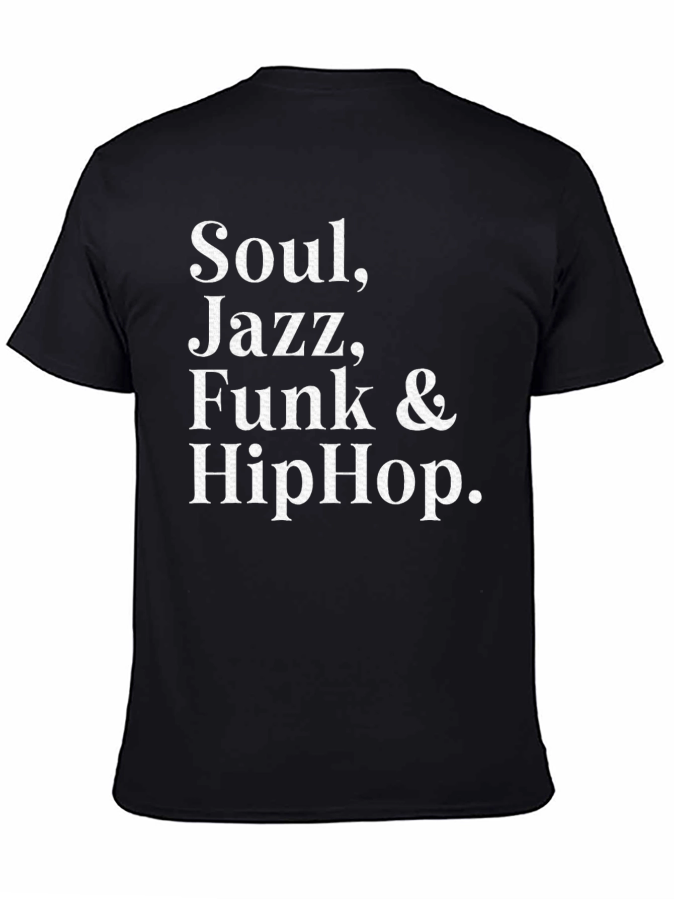 Soul Jazz Funk & Hip Hop T-Shirt