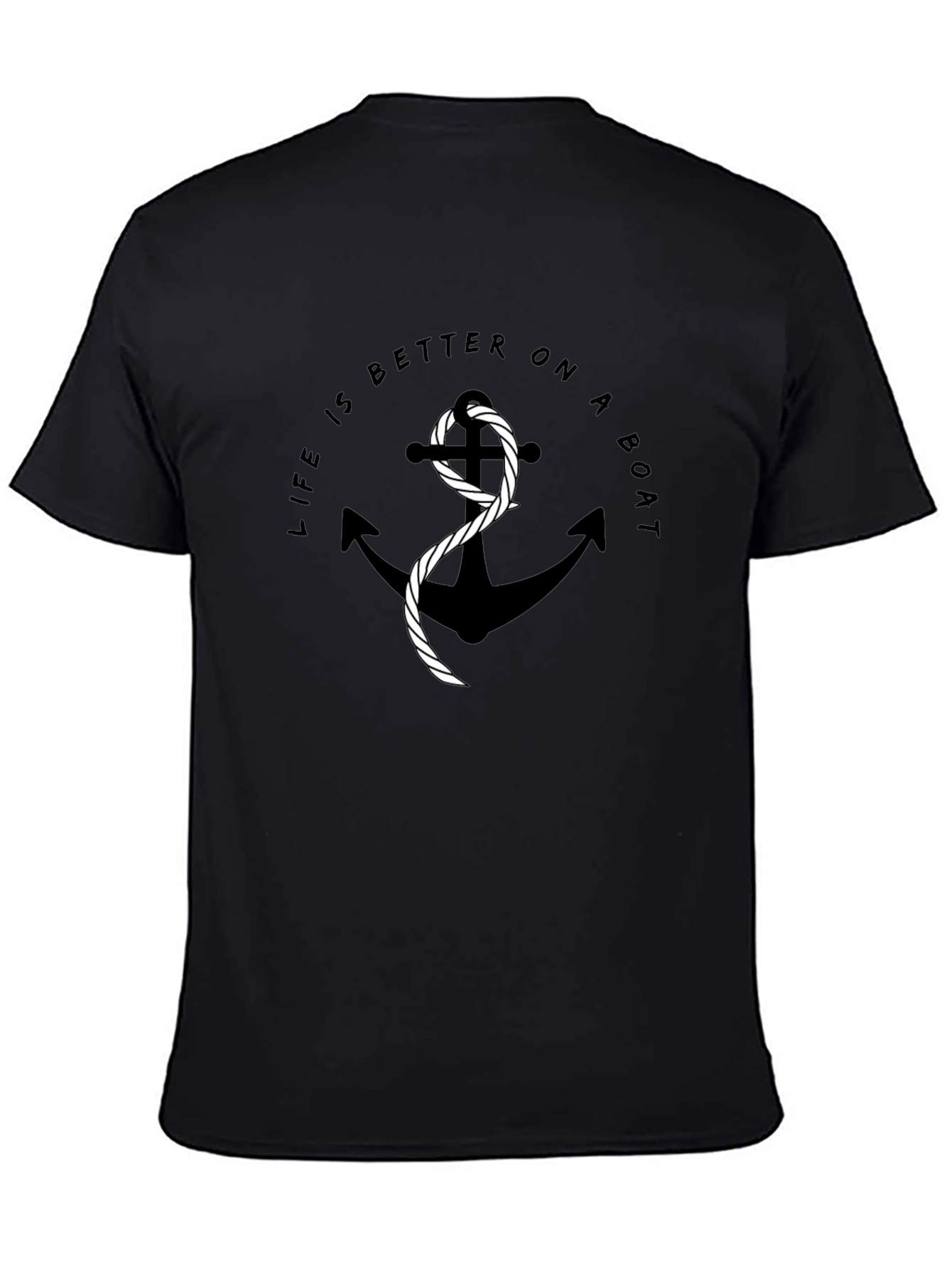 Life Is Better On A Boat Anchor T-Shirt