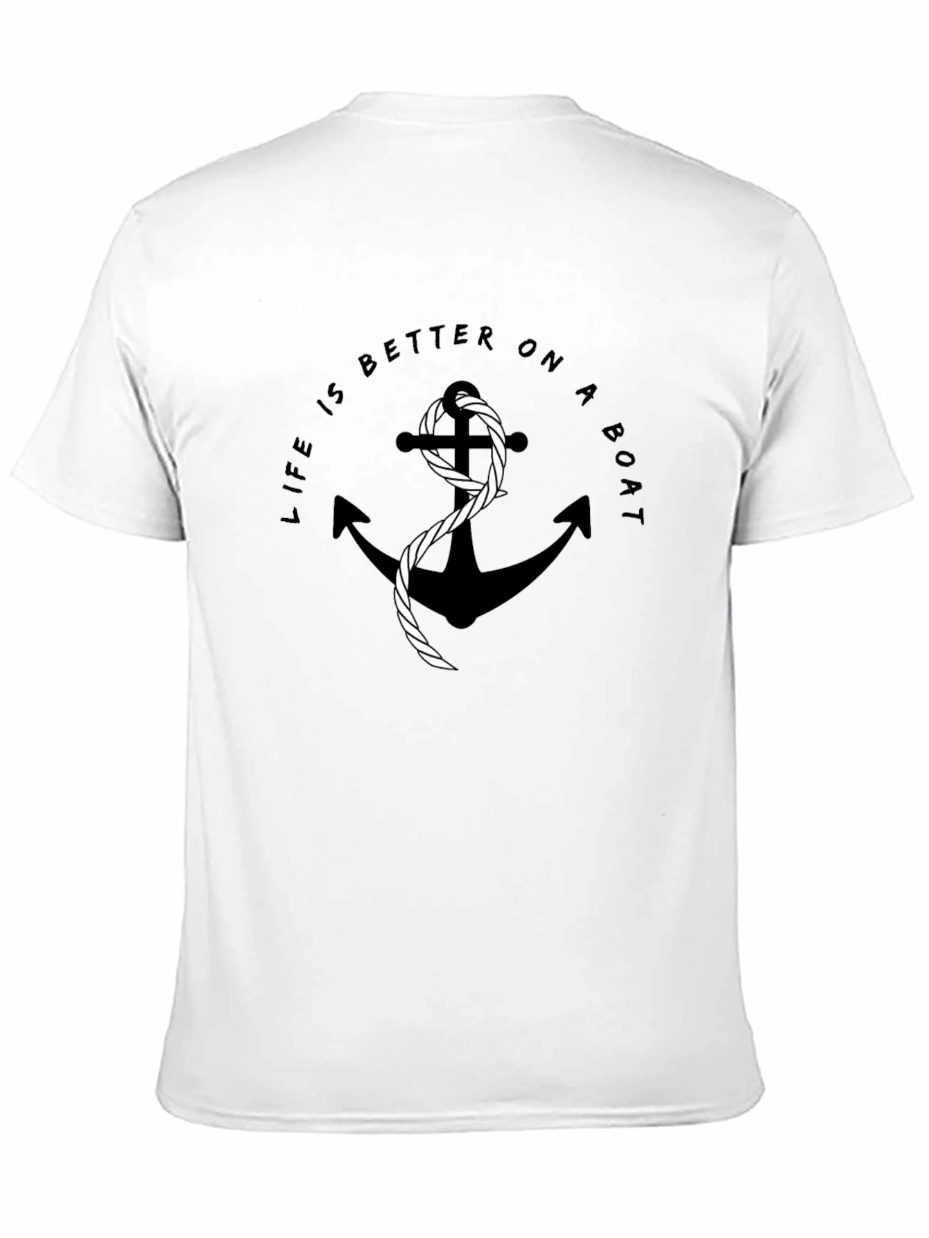 Life Is Better On A Boat Anchor T-Shirt