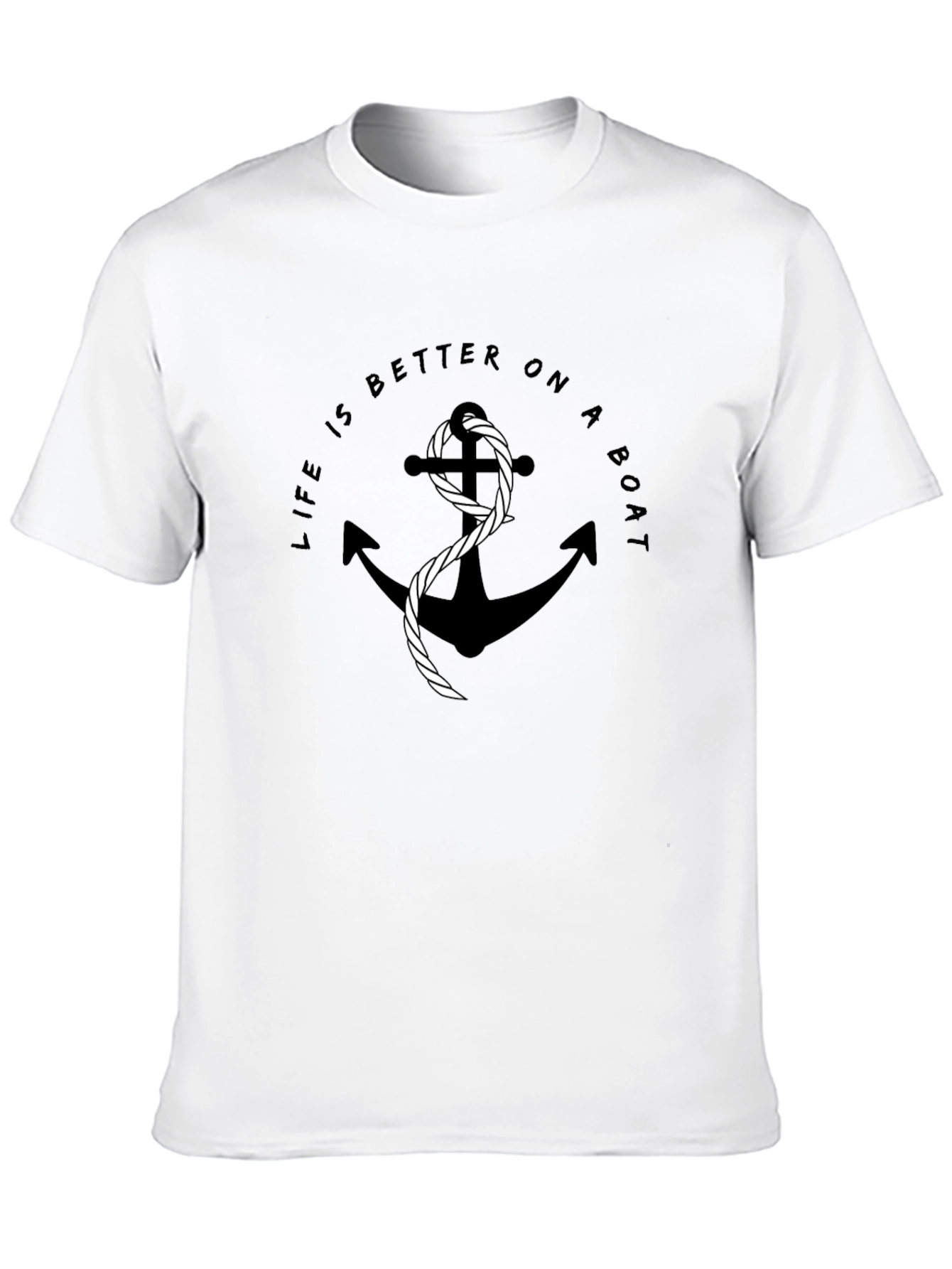 Life Is Better On A Boat Anchor T-Shirt