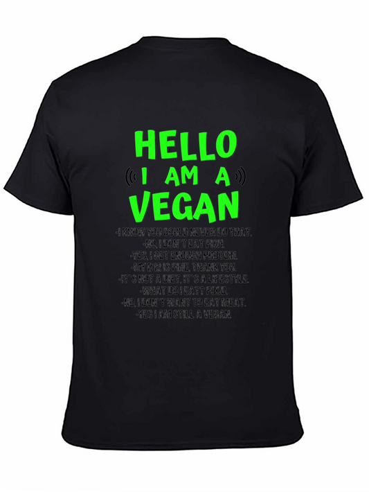Hello I Am A Vegan T-Shirt - Funny Vegetarian Lifestyle Tee