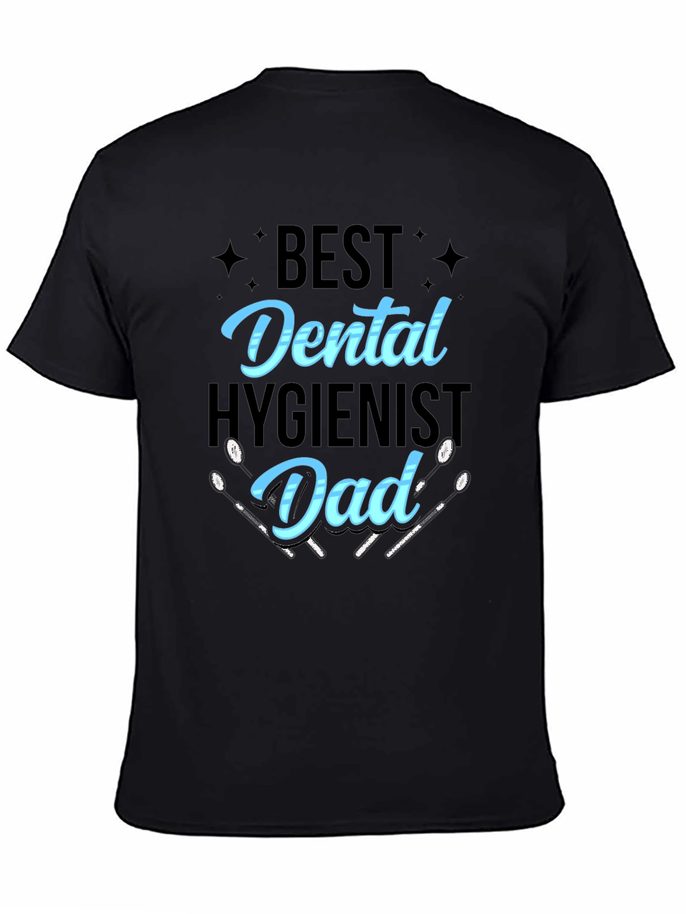 Best Dental Hygienist Dad T-Shirt
