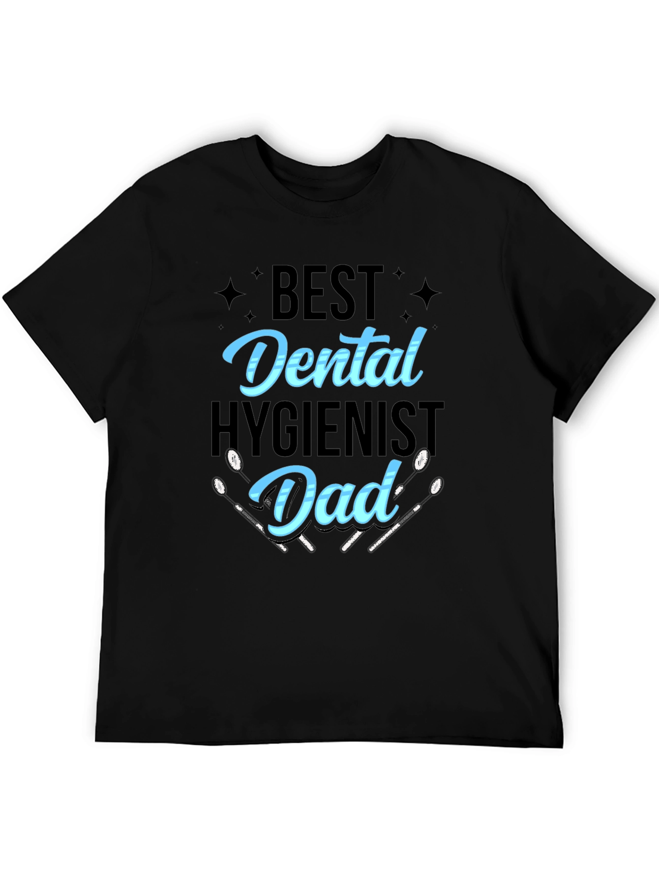 Best Dental Hygienist Dad T-Shirt