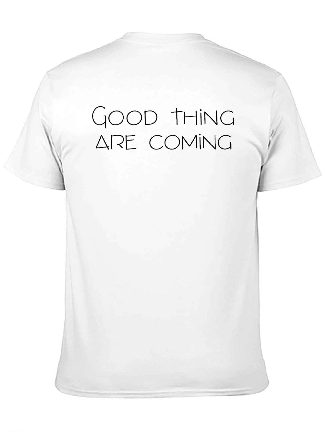 Good Things Are Coming Graphic Tee