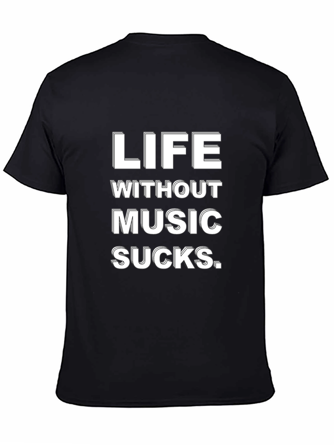 Life Without Music Sucks T-Shirt