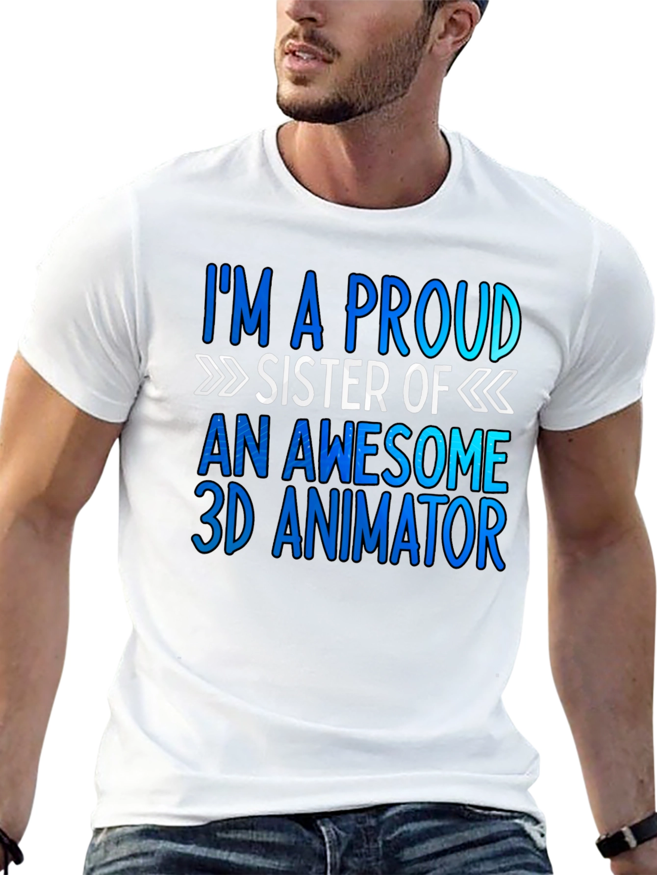 Proud Sister of a 3D Animator T-Shirt