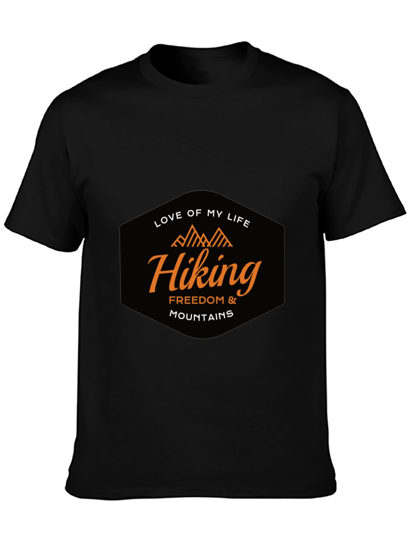 Hiking Lover T-Shirt - Love Of My Life Mountains