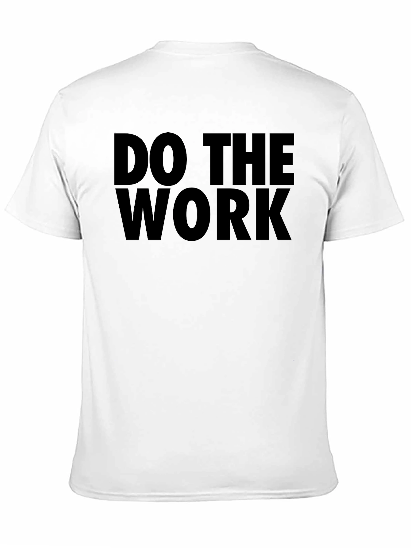 Motivational Do the Work Black Graphic T-Shirt