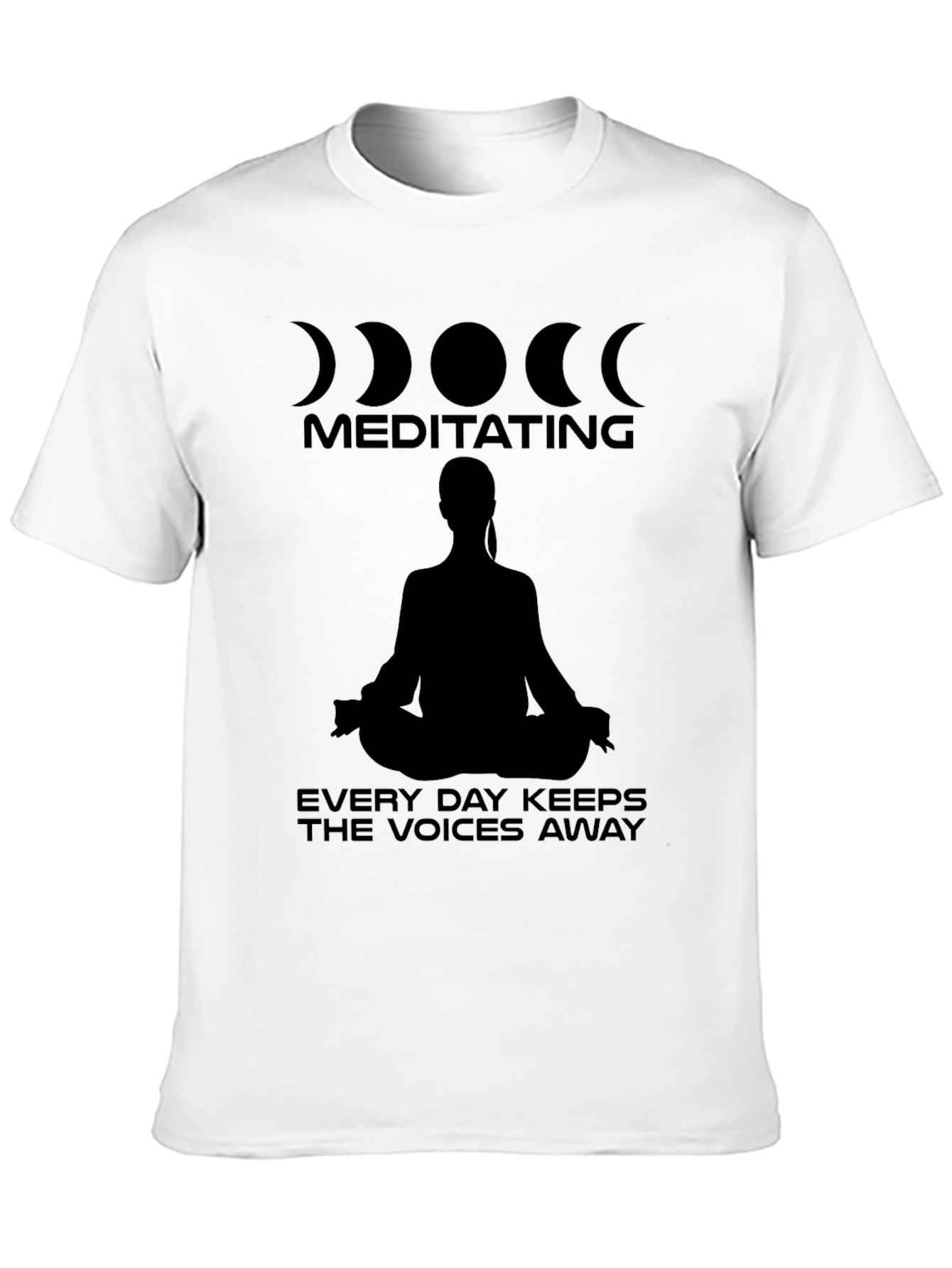 Meditating Keeps Voices Away T-Shirt