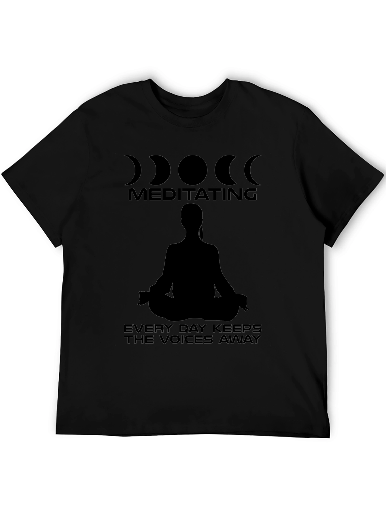 Meditating Keeps Voices Away T-Shirt
