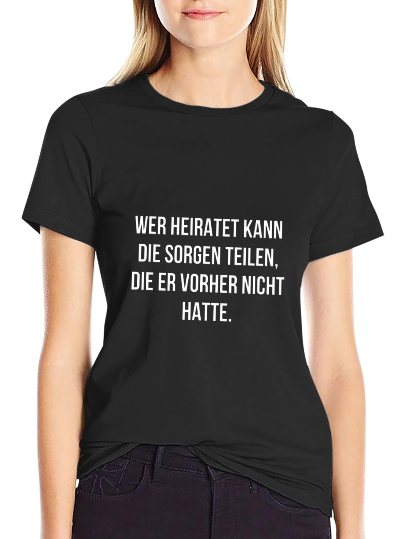 Funny Marriage Quote T-Shirt - Wer Heiratet Kann...