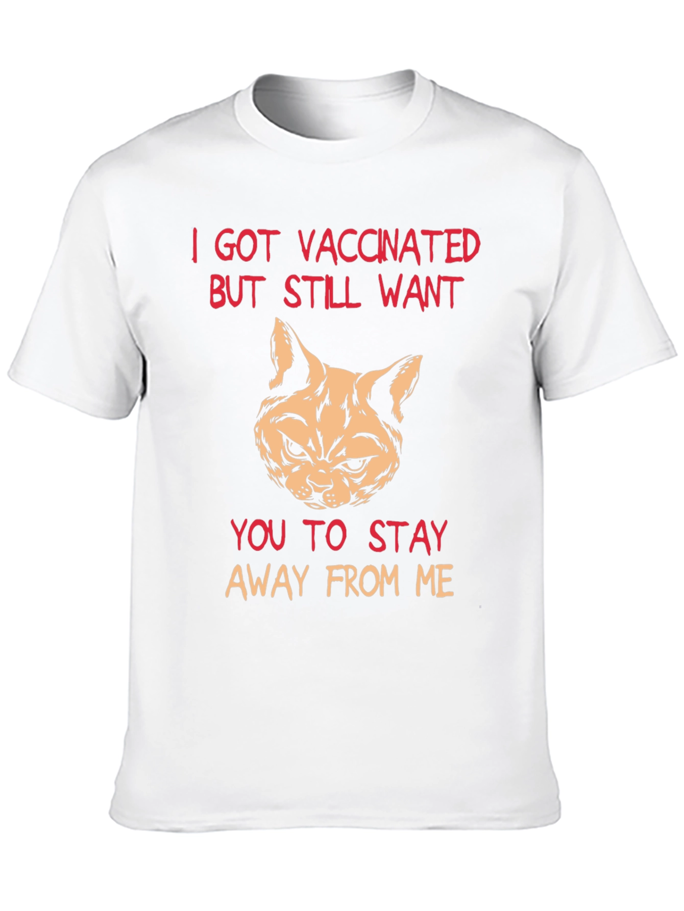 Vaccinated Cat T-Shirt - Stay Away Humor Tee