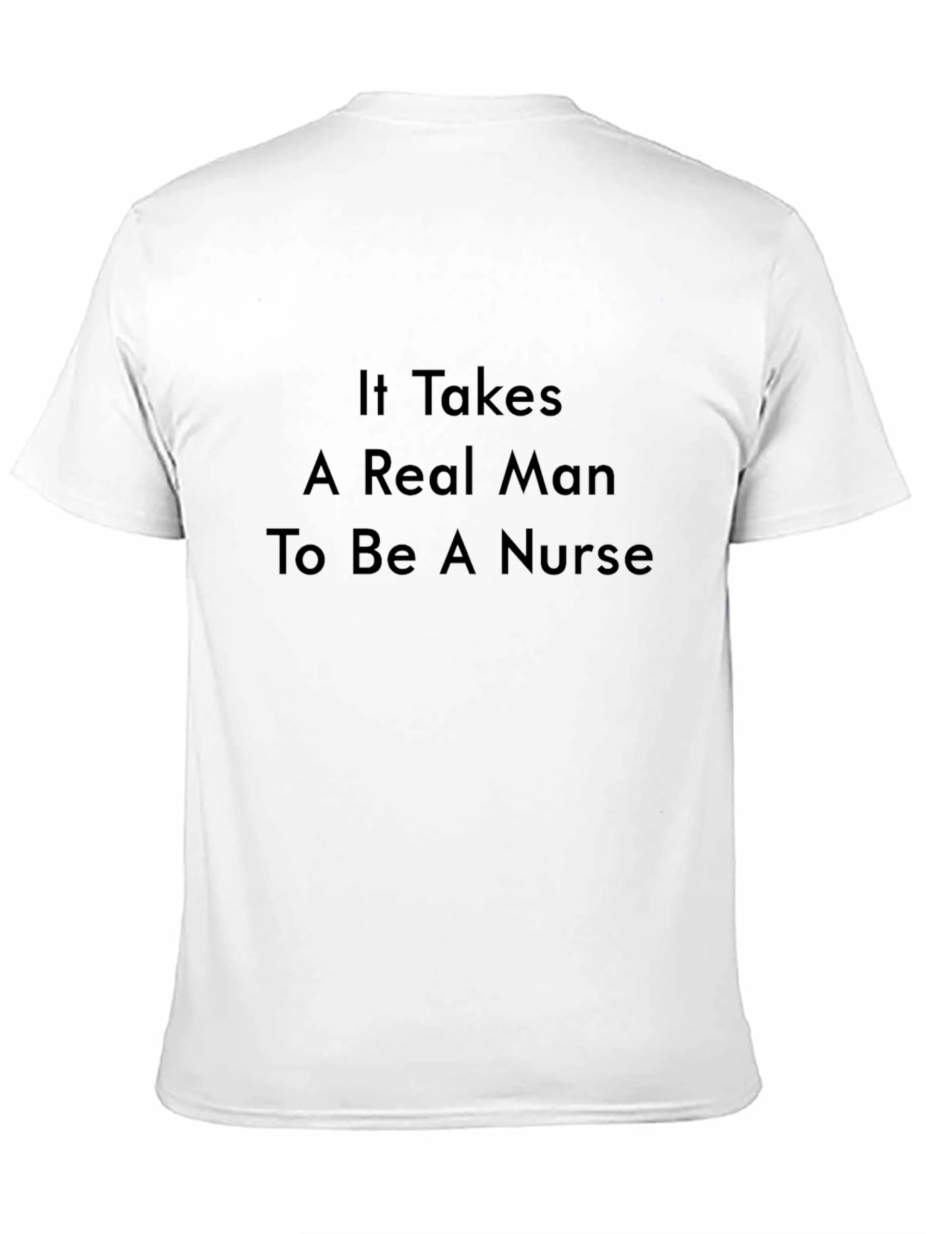 Real Man Nurse Graphic Tee - Soft Cotton Blend