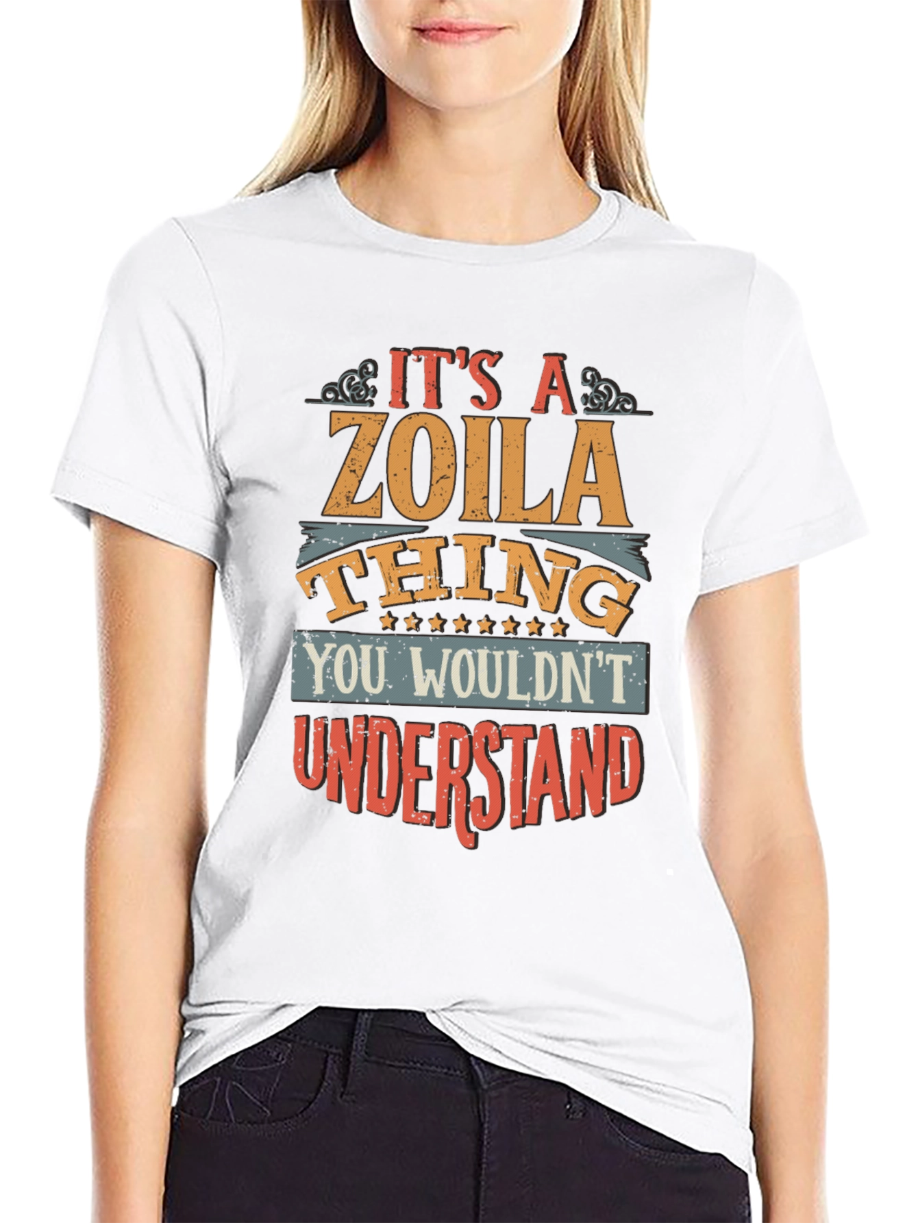 Its A Zoila Thing T-Shirt