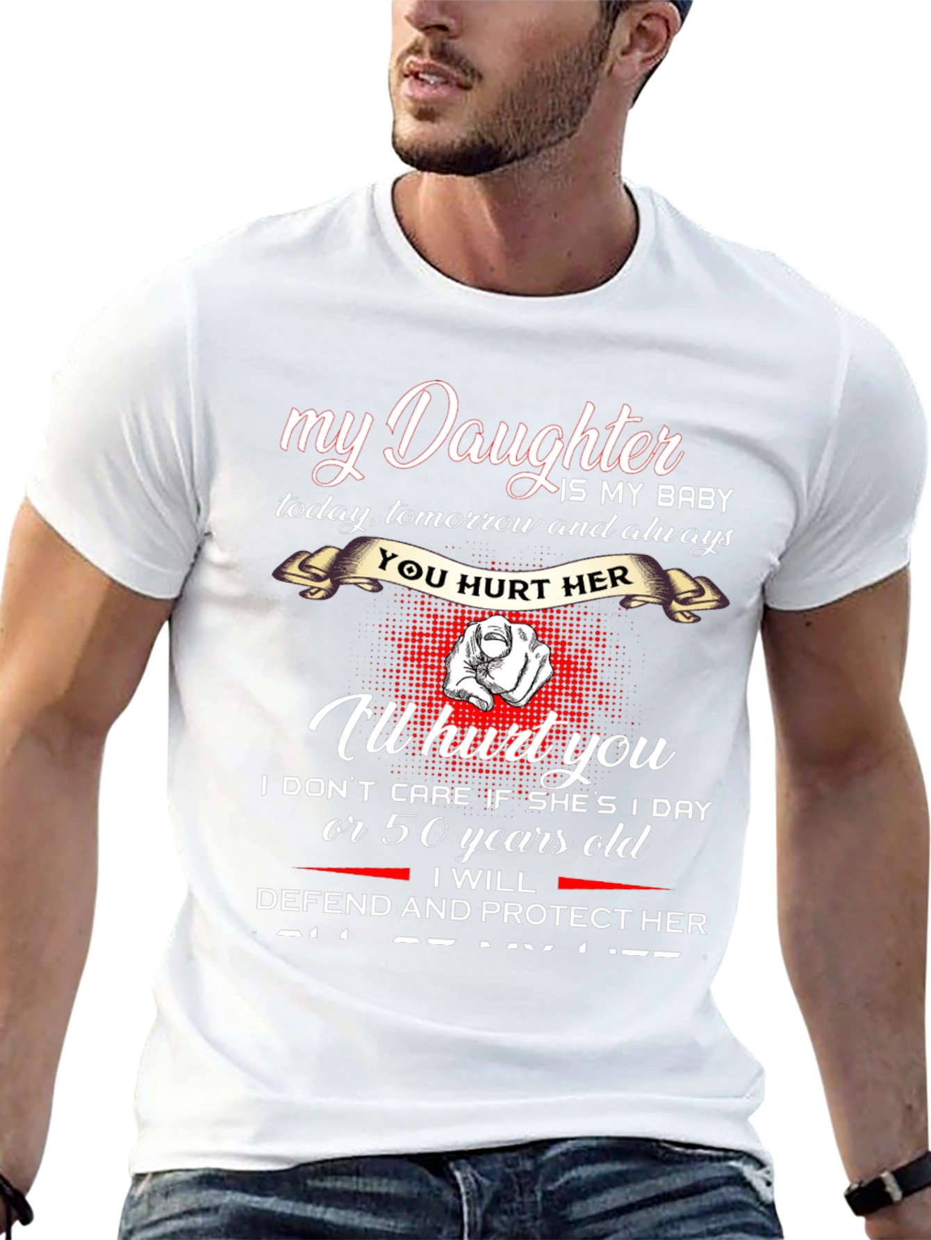 My Daughter T-Shirt - Protective Dad Graphic Tee