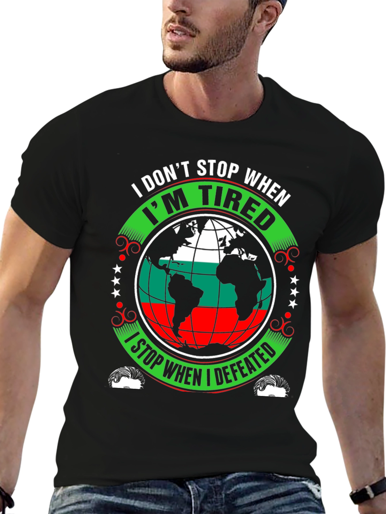 I Dont Stop When Im Tired T-Shirt