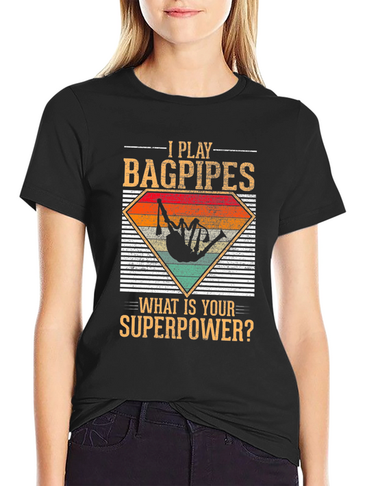 Bagpipes Superpower T-Shirt