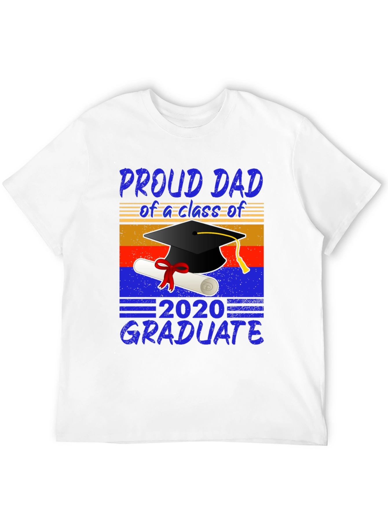 Proud Dad of a 2020 Graduate T-Shirt