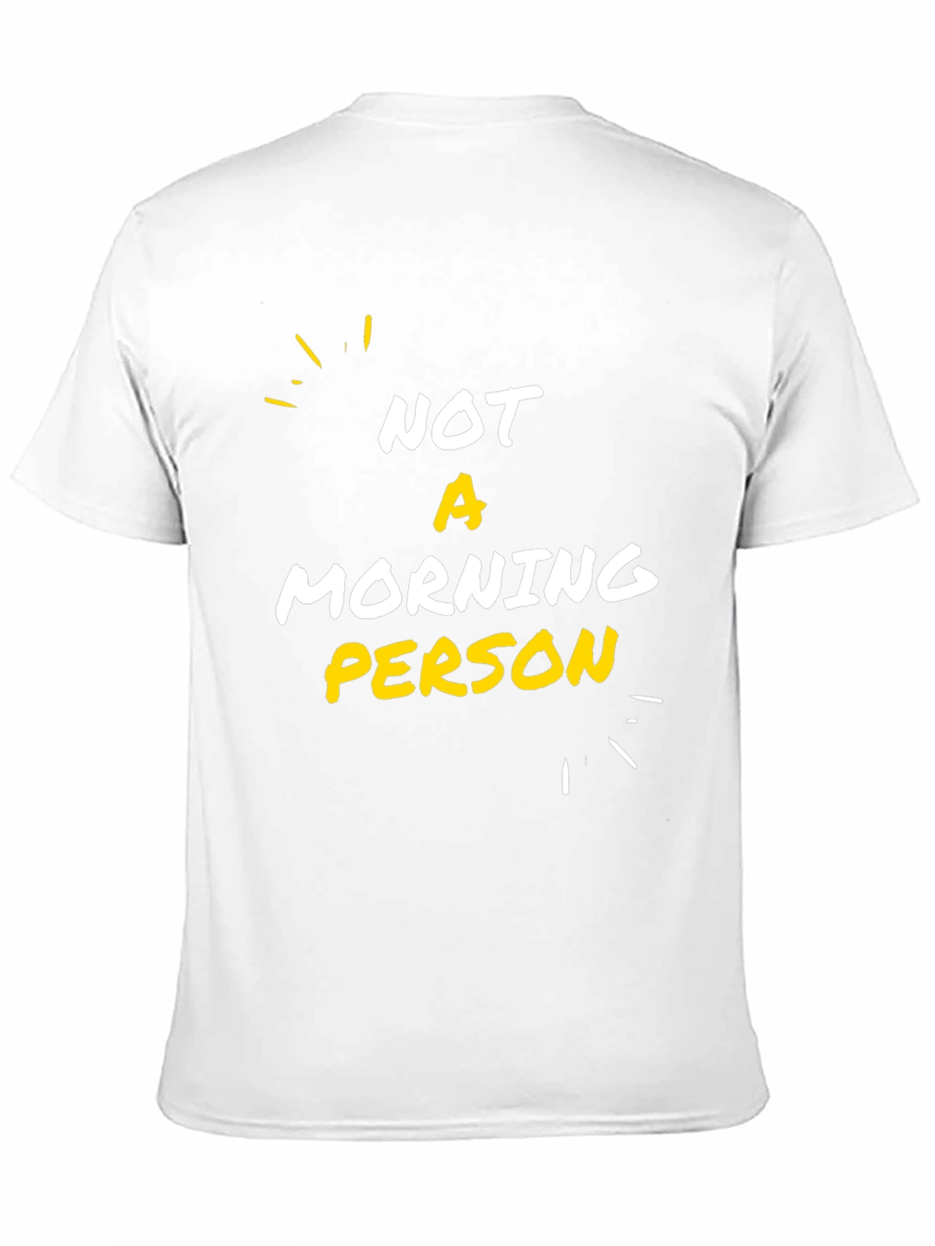 Not A Morning Person Graphic T-Shirt