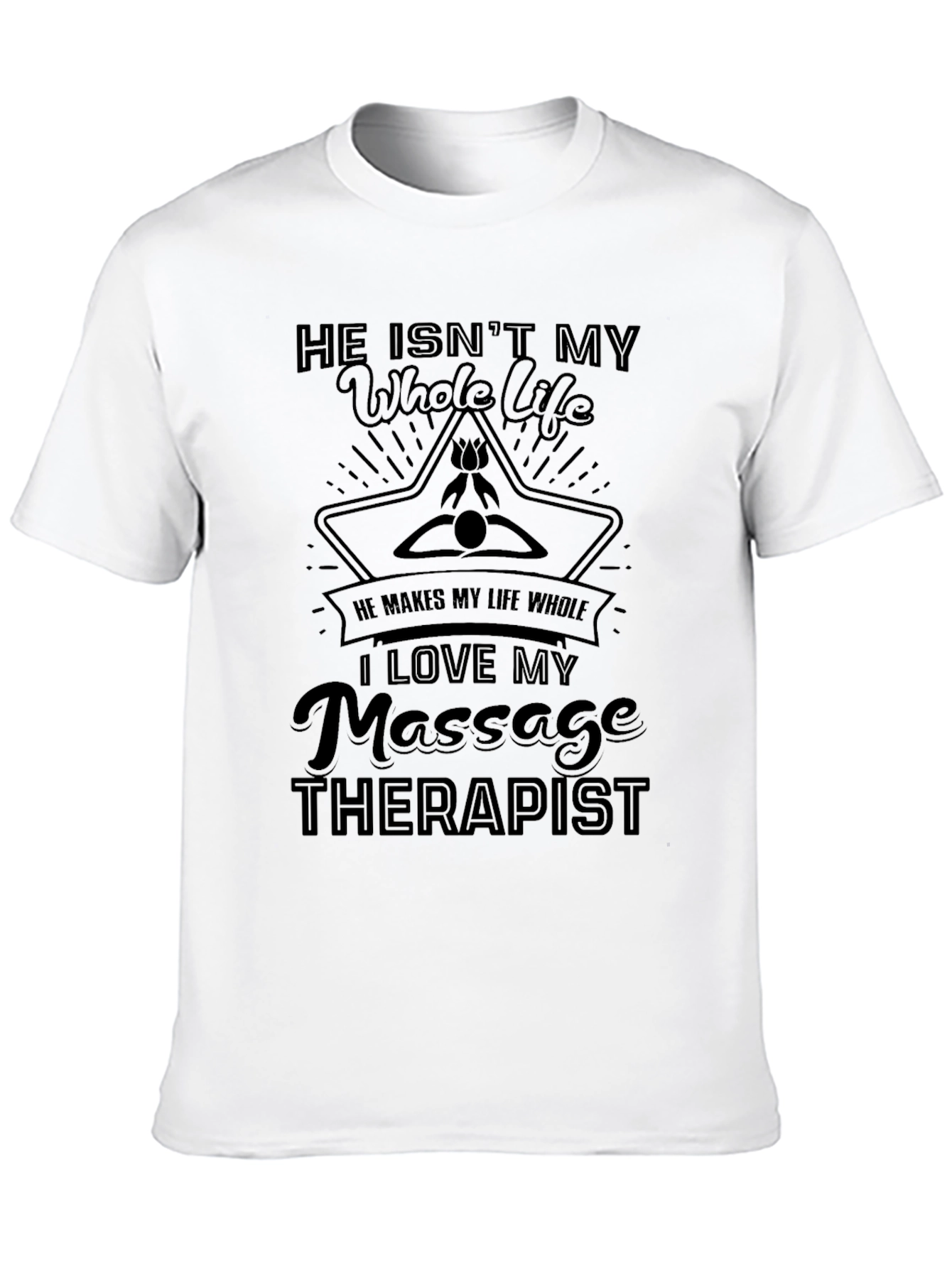 Massage Therapist T-Shirt - Novelty Gift