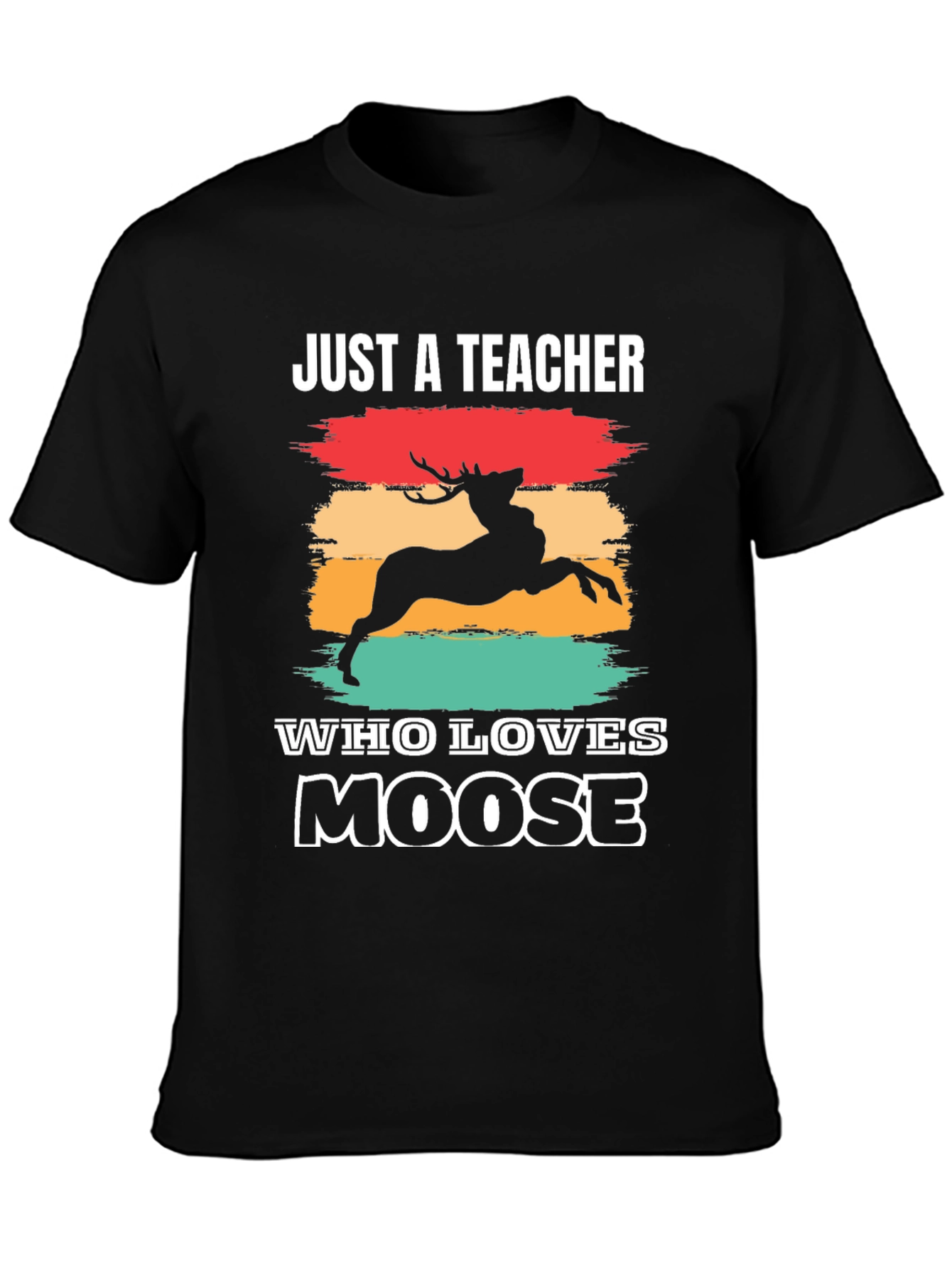Teacher Moose Lover Graphic T-Shirt