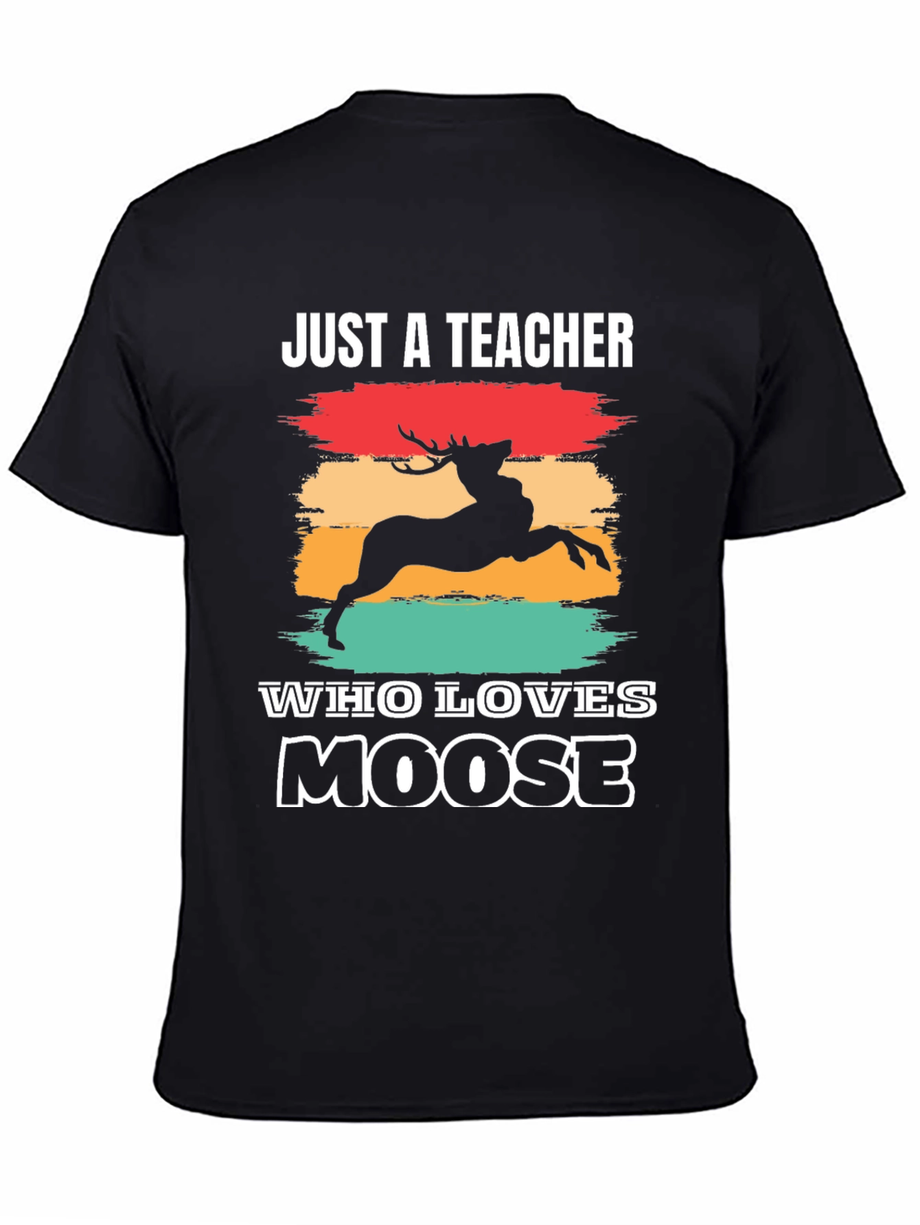 Teacher Moose Lover Graphic T-Shirt