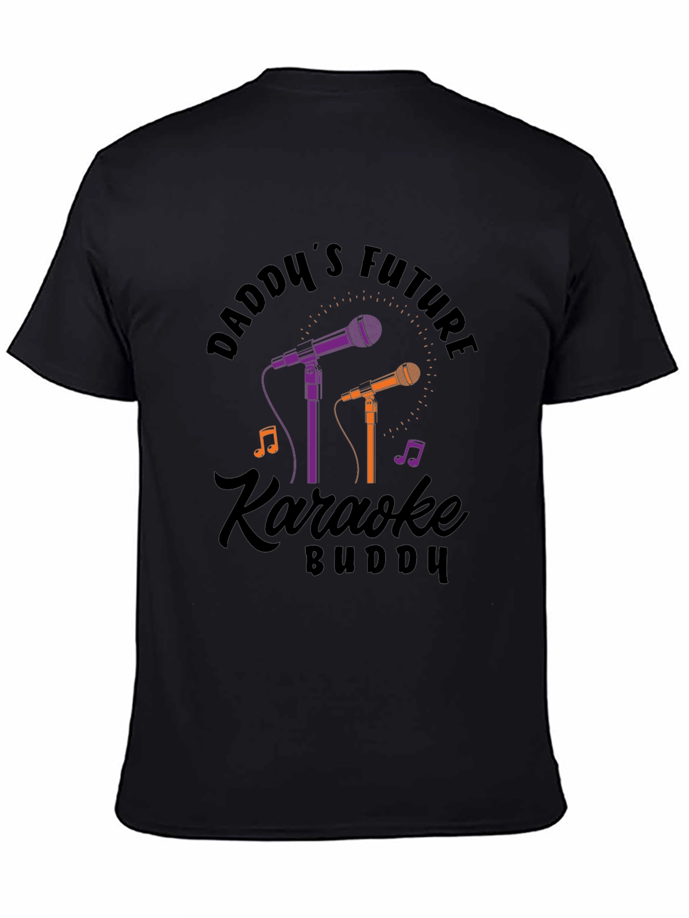 Daddys Future Karaoke Buddy T-Shirt