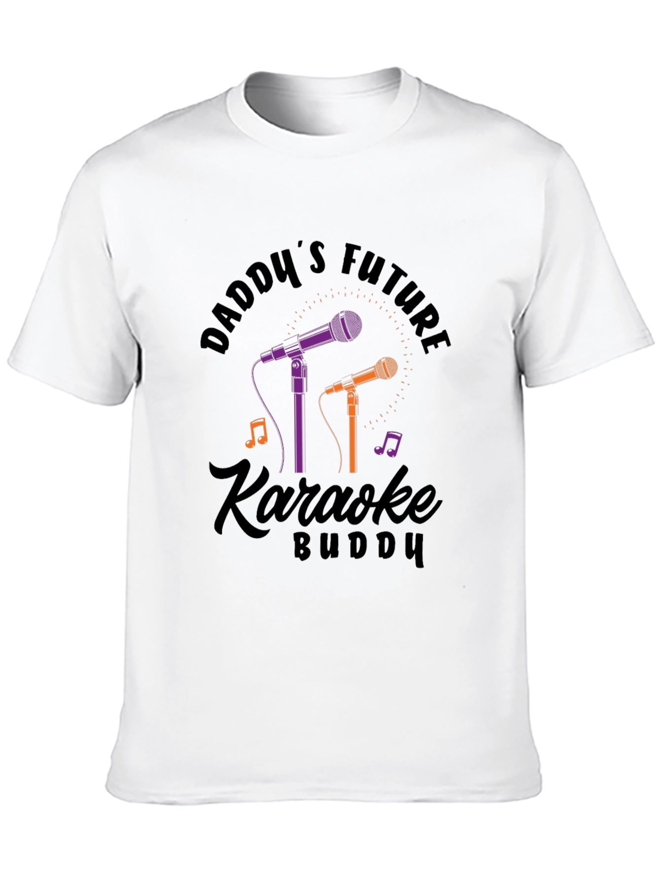 Daddys Future Karaoke Buddy T-Shirt