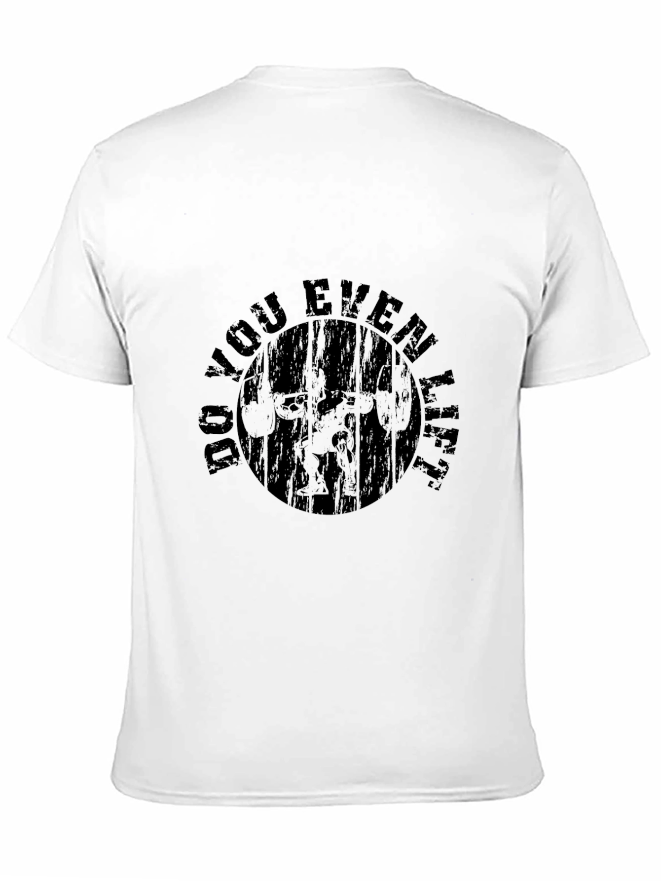 Do You Even Lift? Mens Graphic Tee