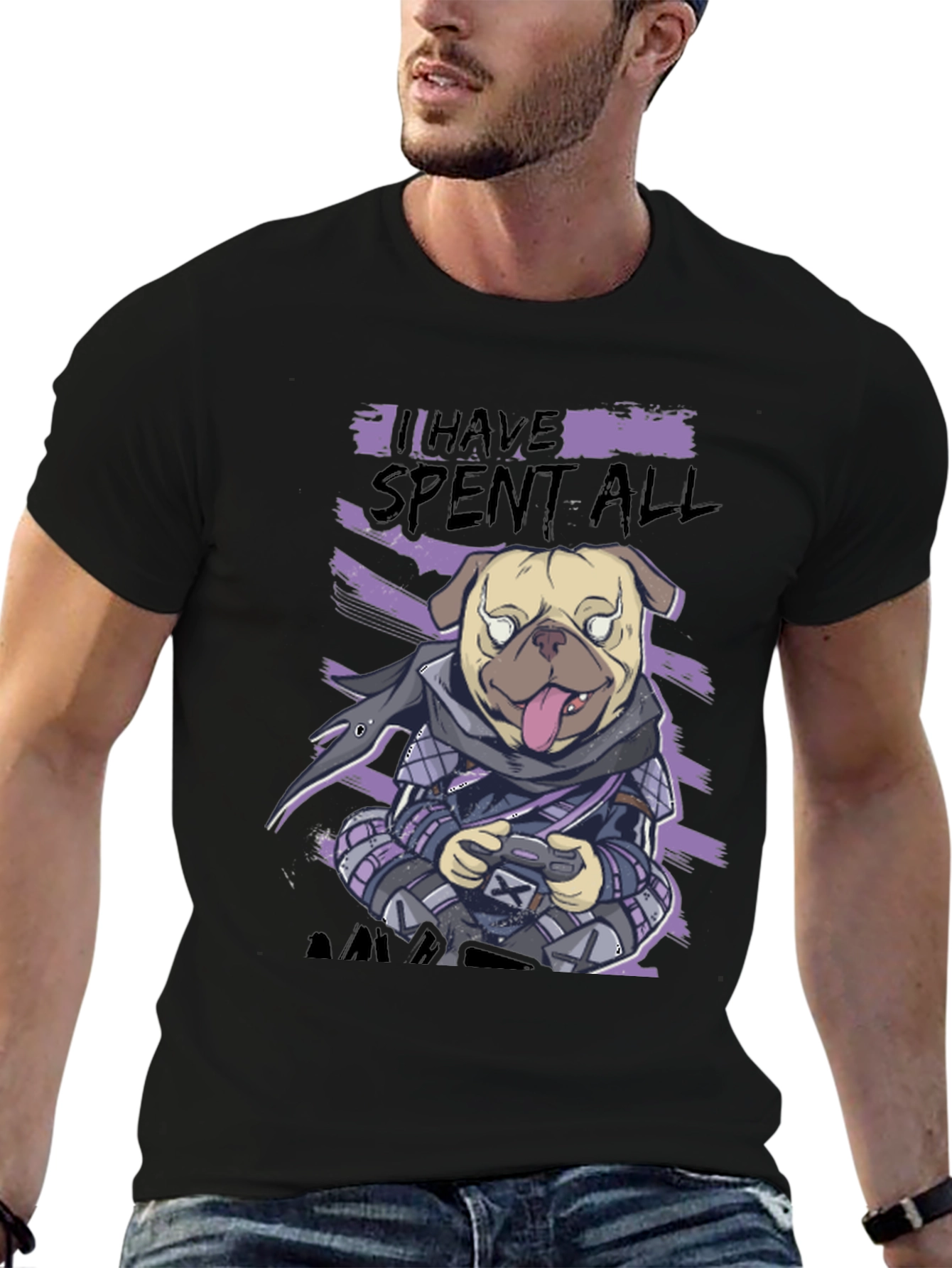 Gamer Pug T-Shirt - I Have Spent All