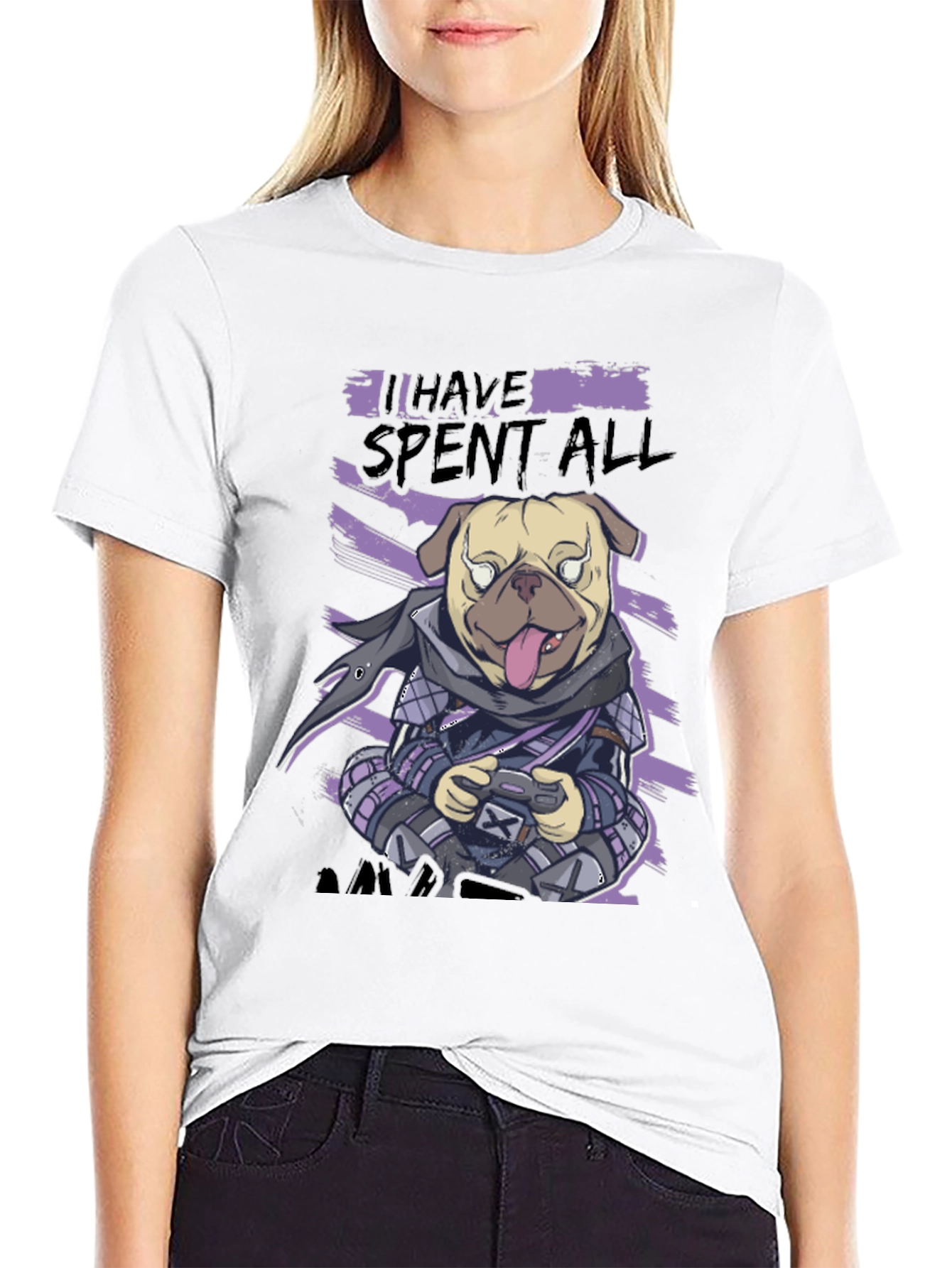Gamer Pug T-Shirt - I Have Spent All