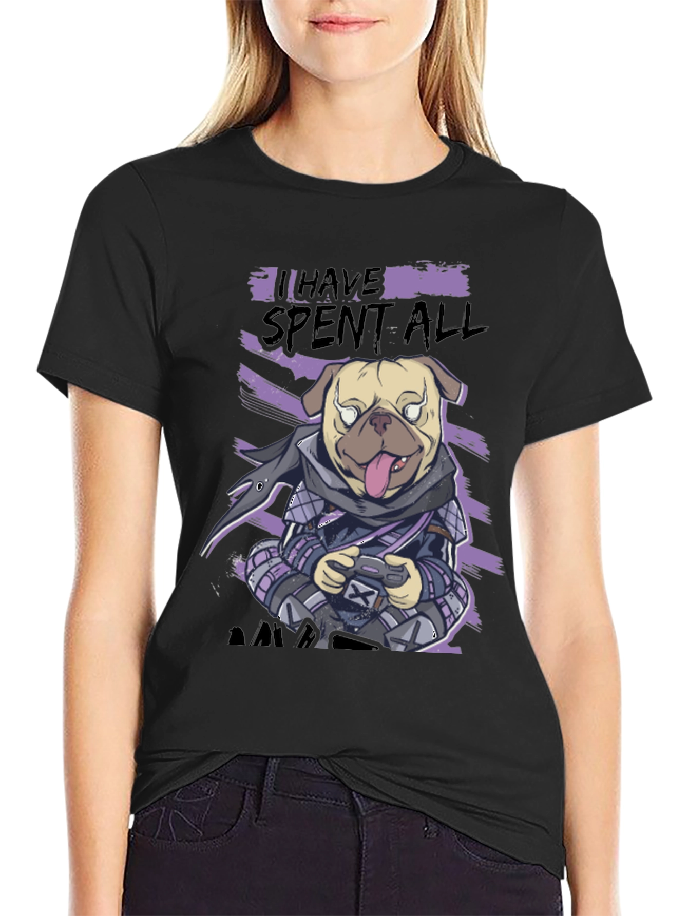 Gamer Pug T-Shirt - I Have Spent All