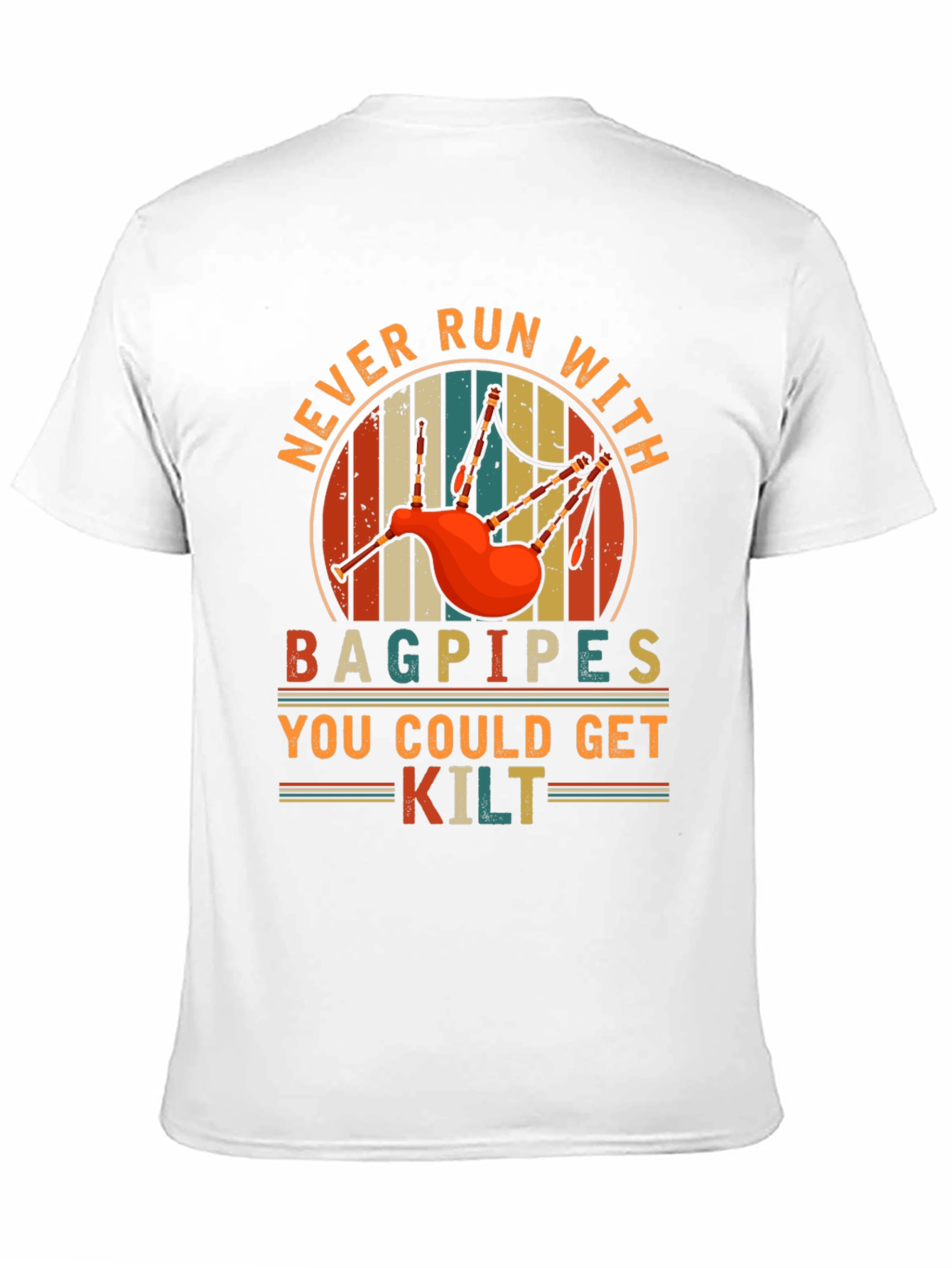 Never Run With Bagpipes Graphic Tee