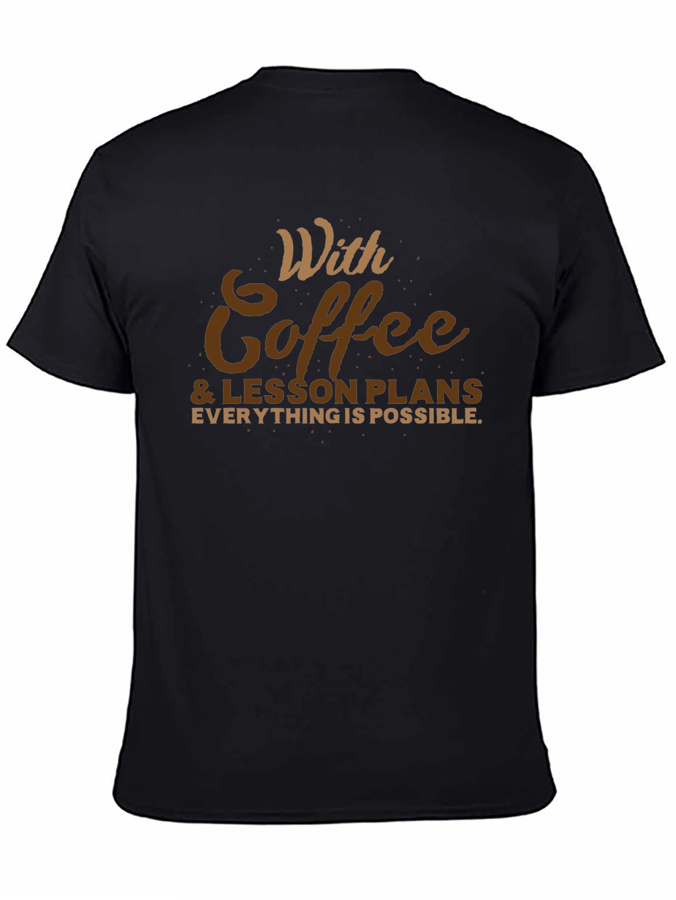Coffee & Lesson Plans T-Shirt - Teacher Apparel