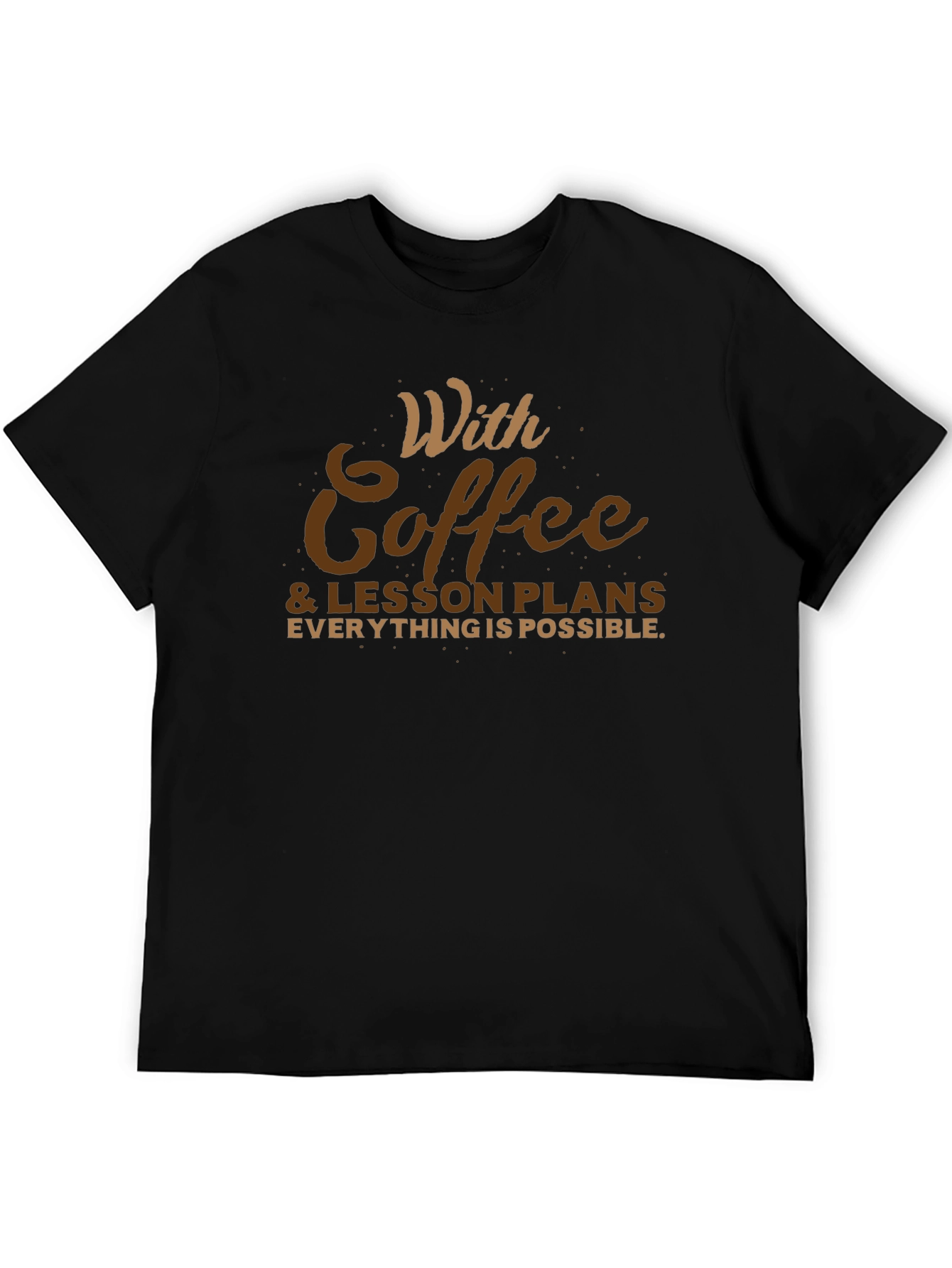 Coffee & Lesson Plans T-Shirt - Teacher Apparel