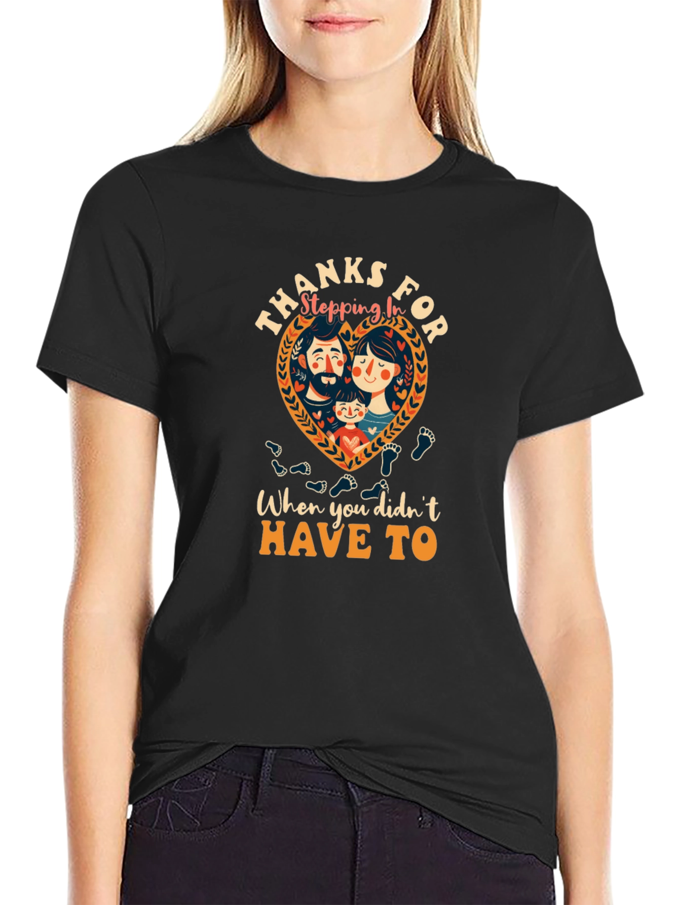 Thanks for Stepping In T-Shirt